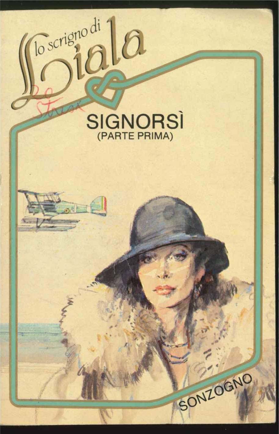 SIGNORSI' - LIALA parte prima