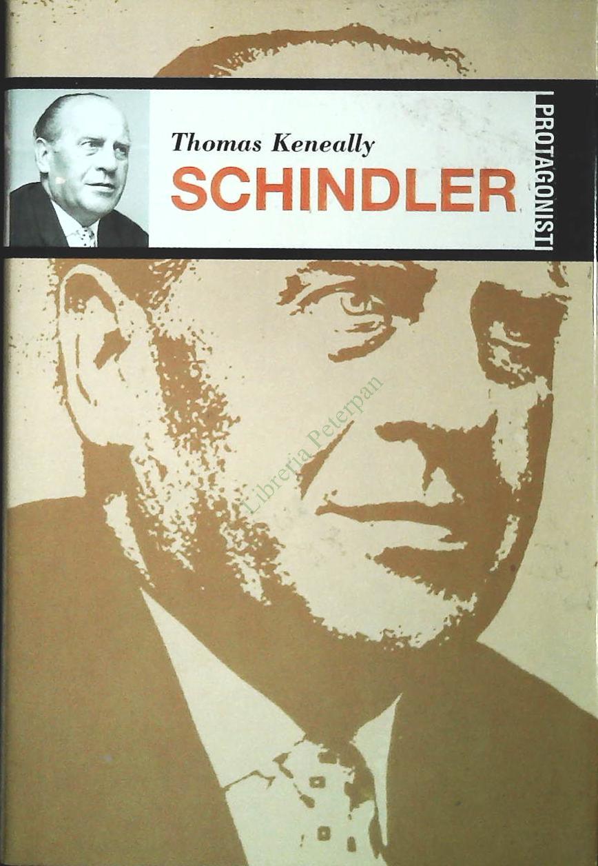 SCHINDLER - THOMAS KENEALLY - I PROTAGONISTI 2002 - OUTLET DEL LIBRO