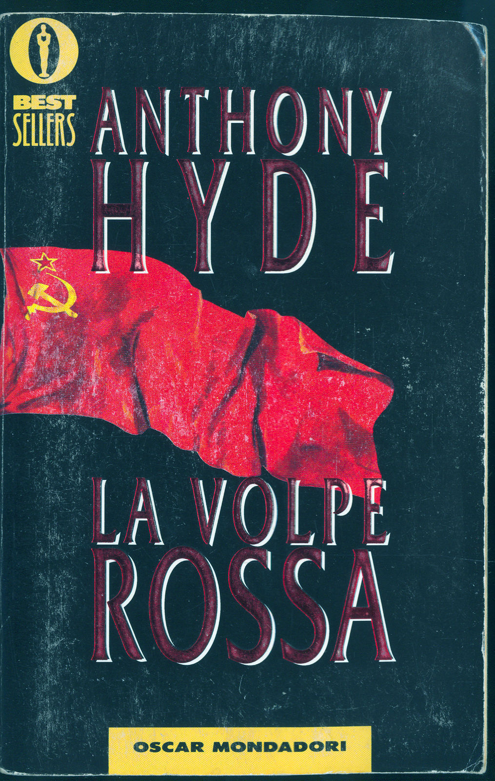 LA VOLPE ROSSA - ANTHONY HYDE - MONDADORI 1994 - OUTLET DEL LIBRO