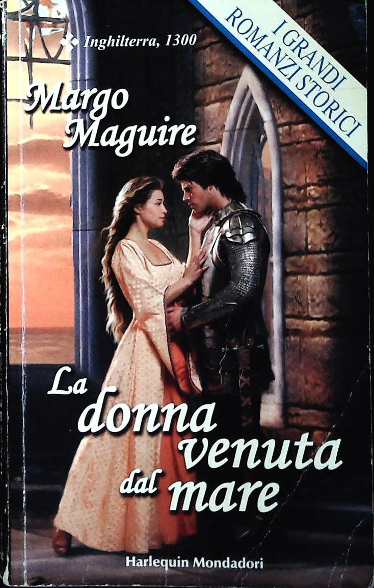LA DONNA VENUTA DAL MARE - MARGO MAGUIRE - HARLEQUIN 2003 - OUTLET DEL LIBRO