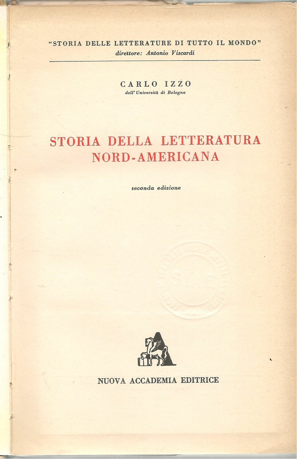 STORIA DELLA LETERATURA NORD-AMERICANA - CARLO IZZO