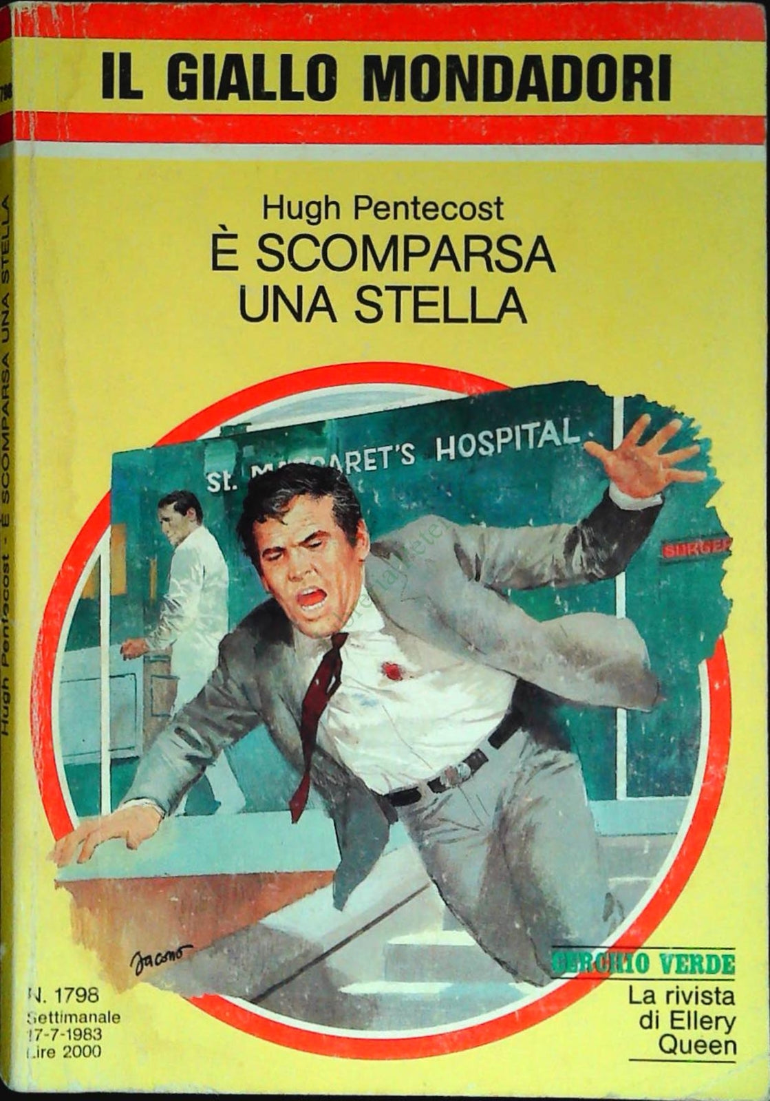 E' SCOMPARSA UNA STELLA - HUGH PENTECOST - GIALLO MONDADORI N. 1798