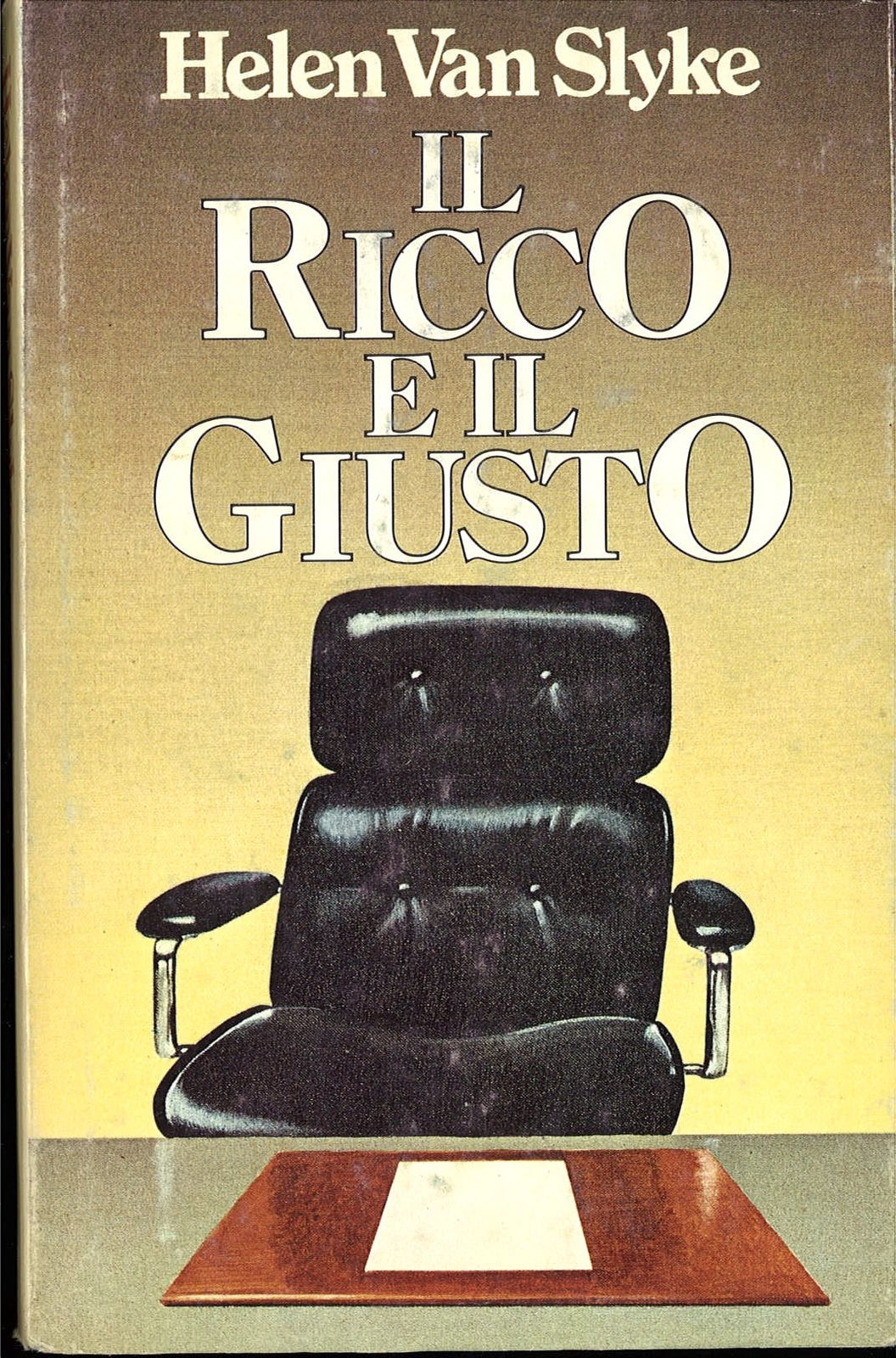 IL RICCO E IL GIUSTO - HELEN VAN SLIKE - CDE