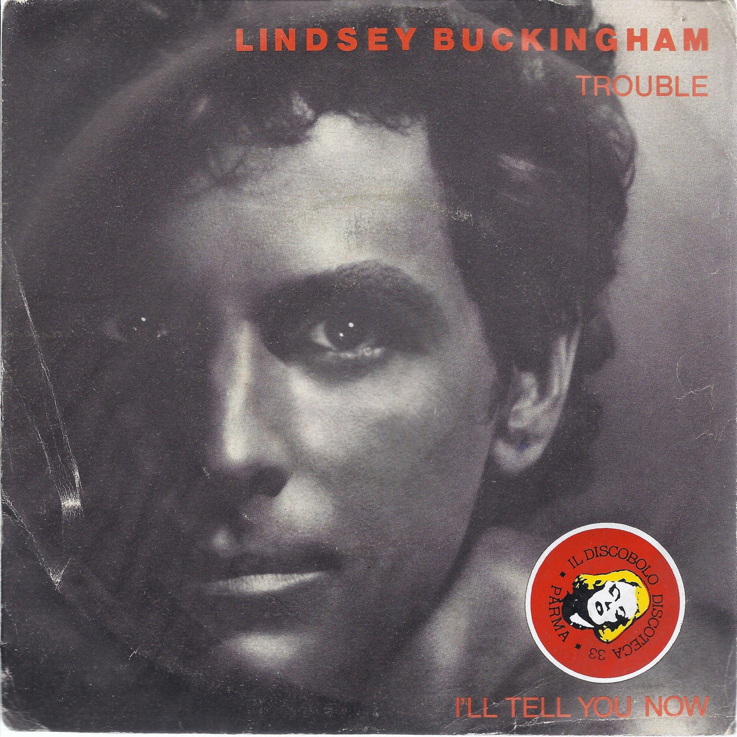 TROUBLE - I'LL TELL YOU NOW # LINDSEY BUCKINGHAM