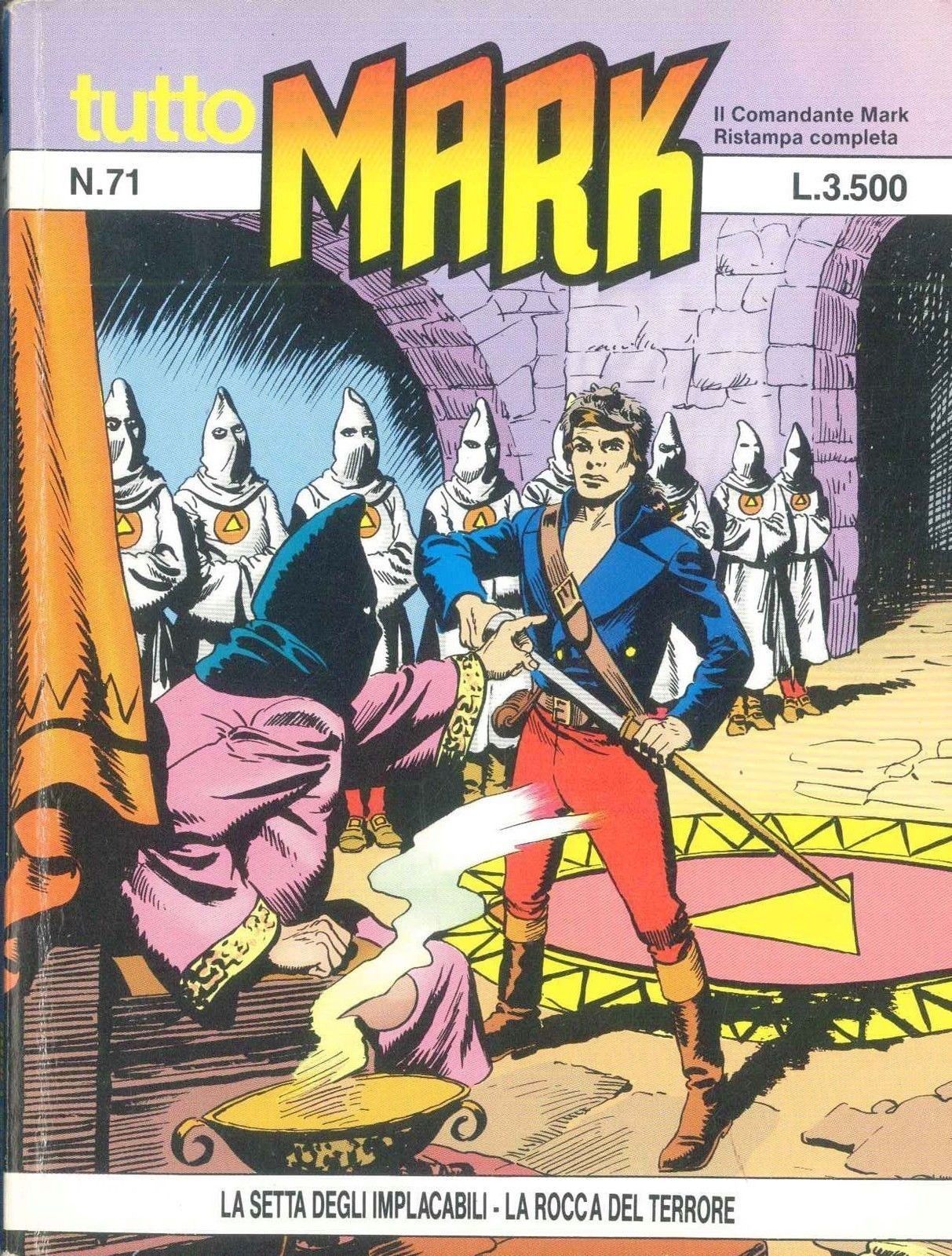 TUTTO MARK N° 71 - LA SETTA DEGLI IMPLACABILI - LA ROCCA DE LTERRORE