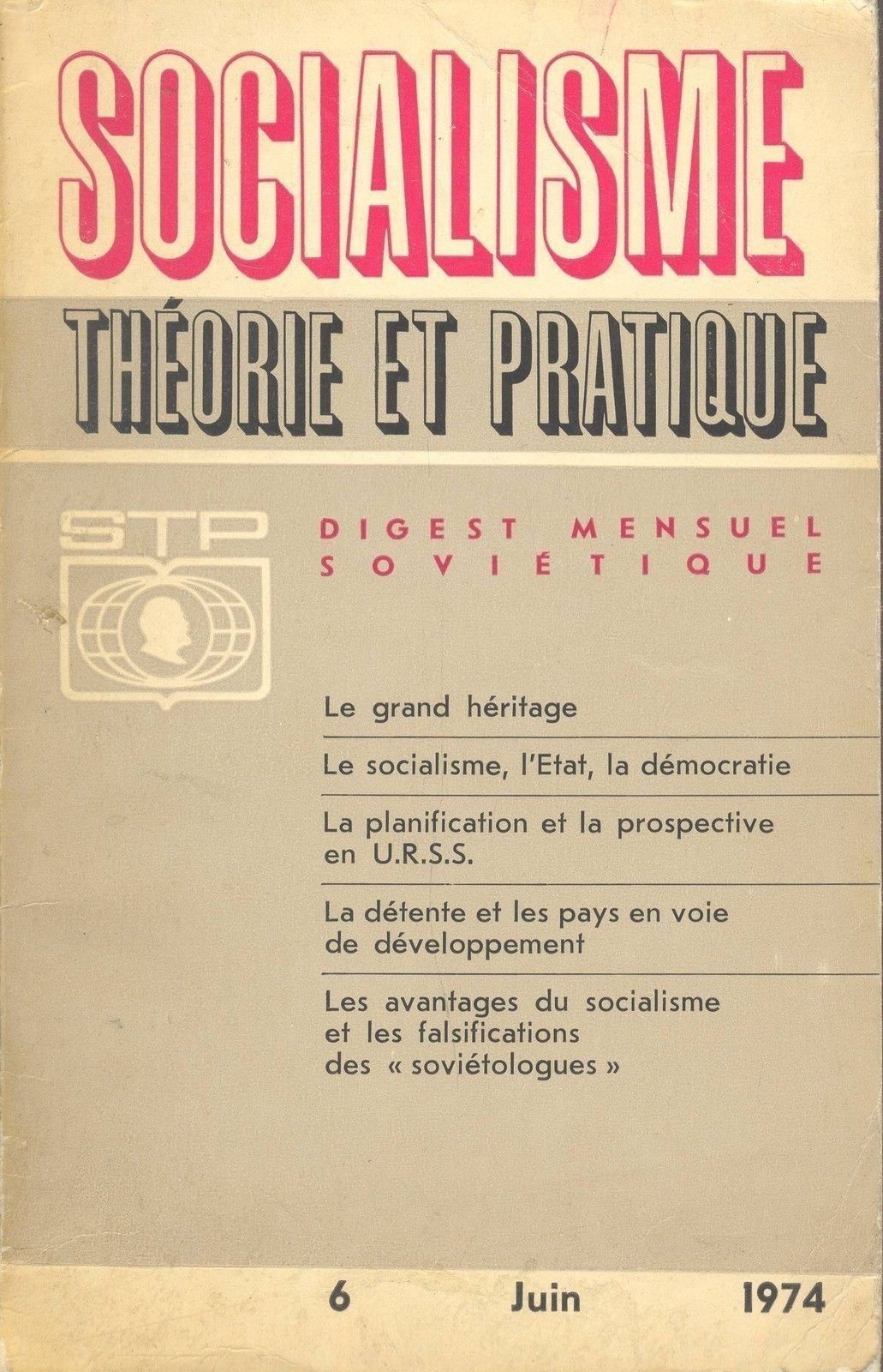 SOCIALISME THEORIE E PRATIQUE - JUIN 1974 (FRENCH TEXT)