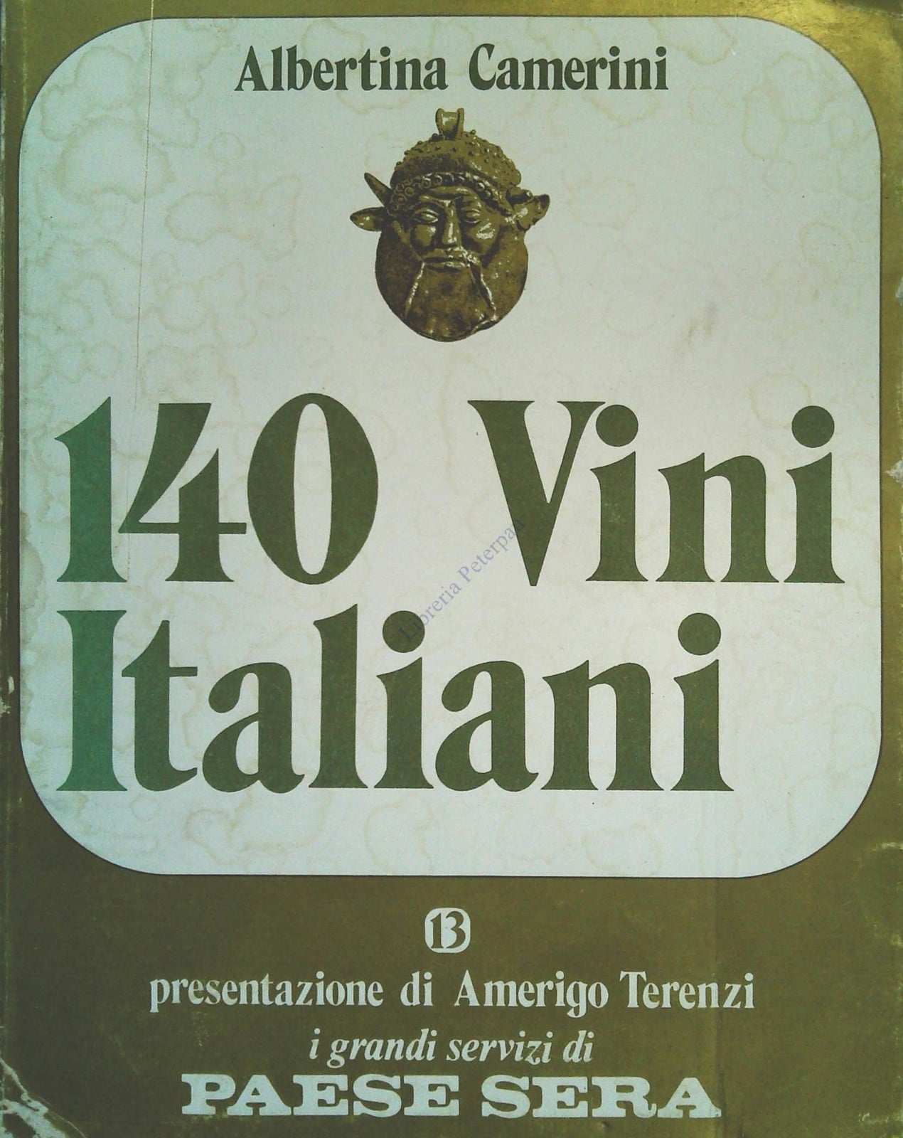 140 VINI ITALIANI - ALBERTINA CAMERINI - PAESE SERA 1975