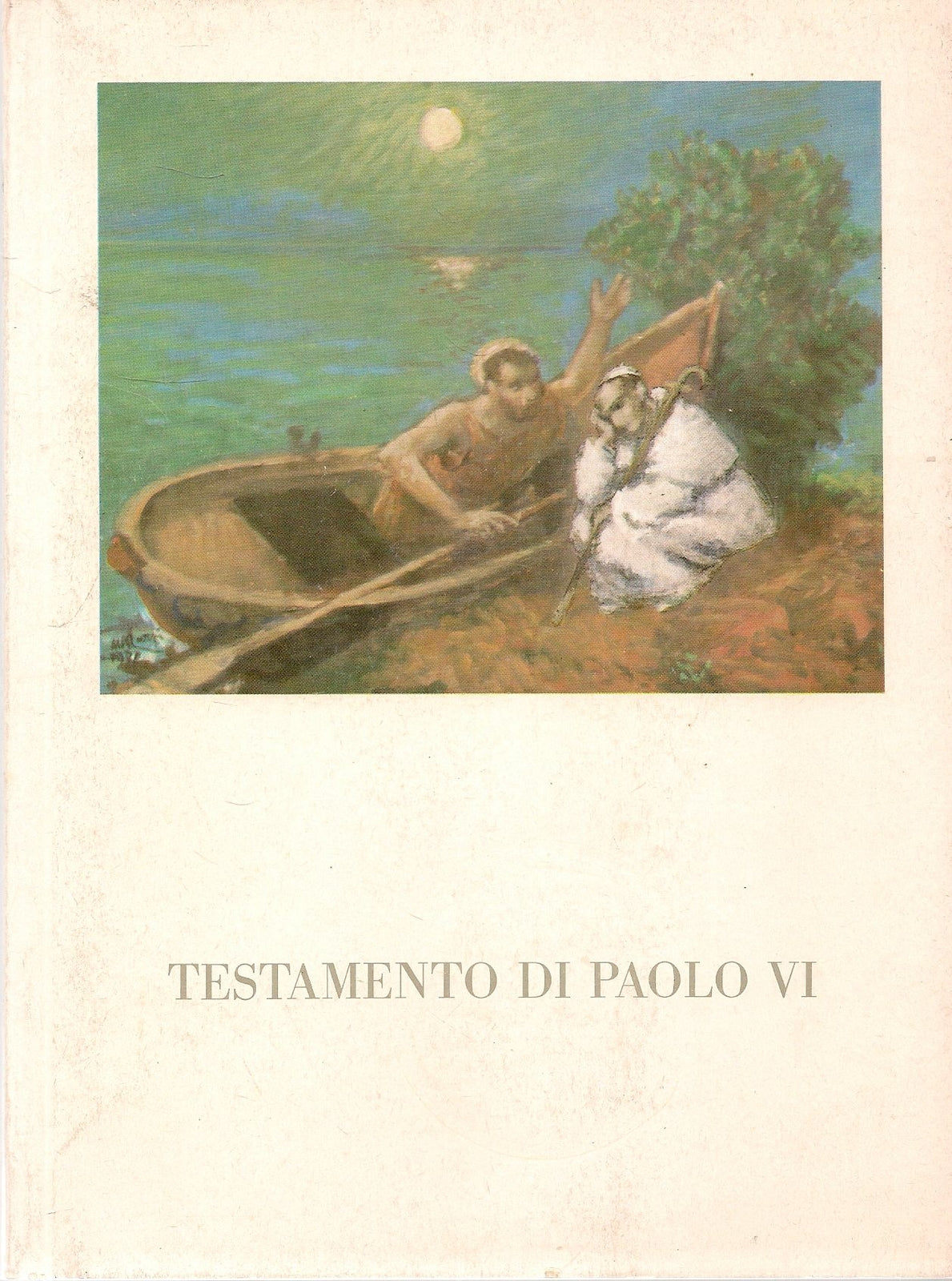 TESTAMENTO DI PAOLO VI - LIBRERIA EDITRICE VATICANA 1978