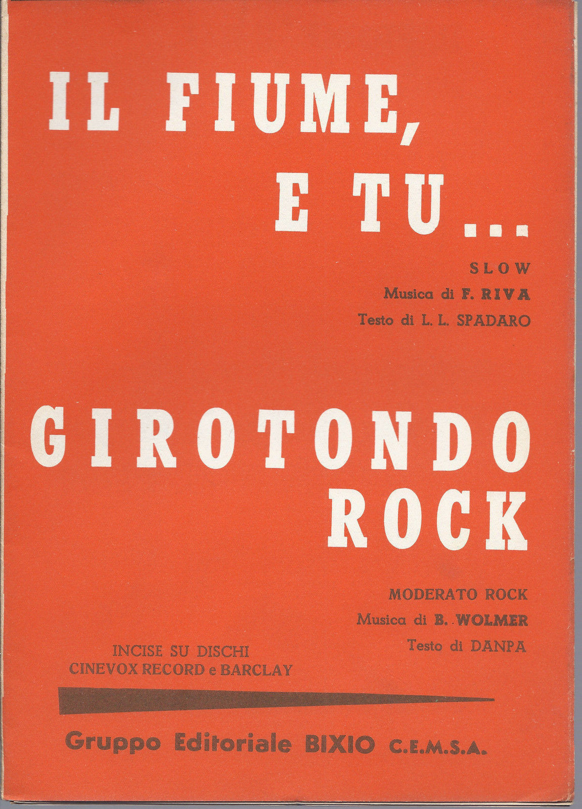 IL FIUME, E TU... Spadaro - Riva = GIROTONDO ROCK Dampa - Wolmer # SPARTITO