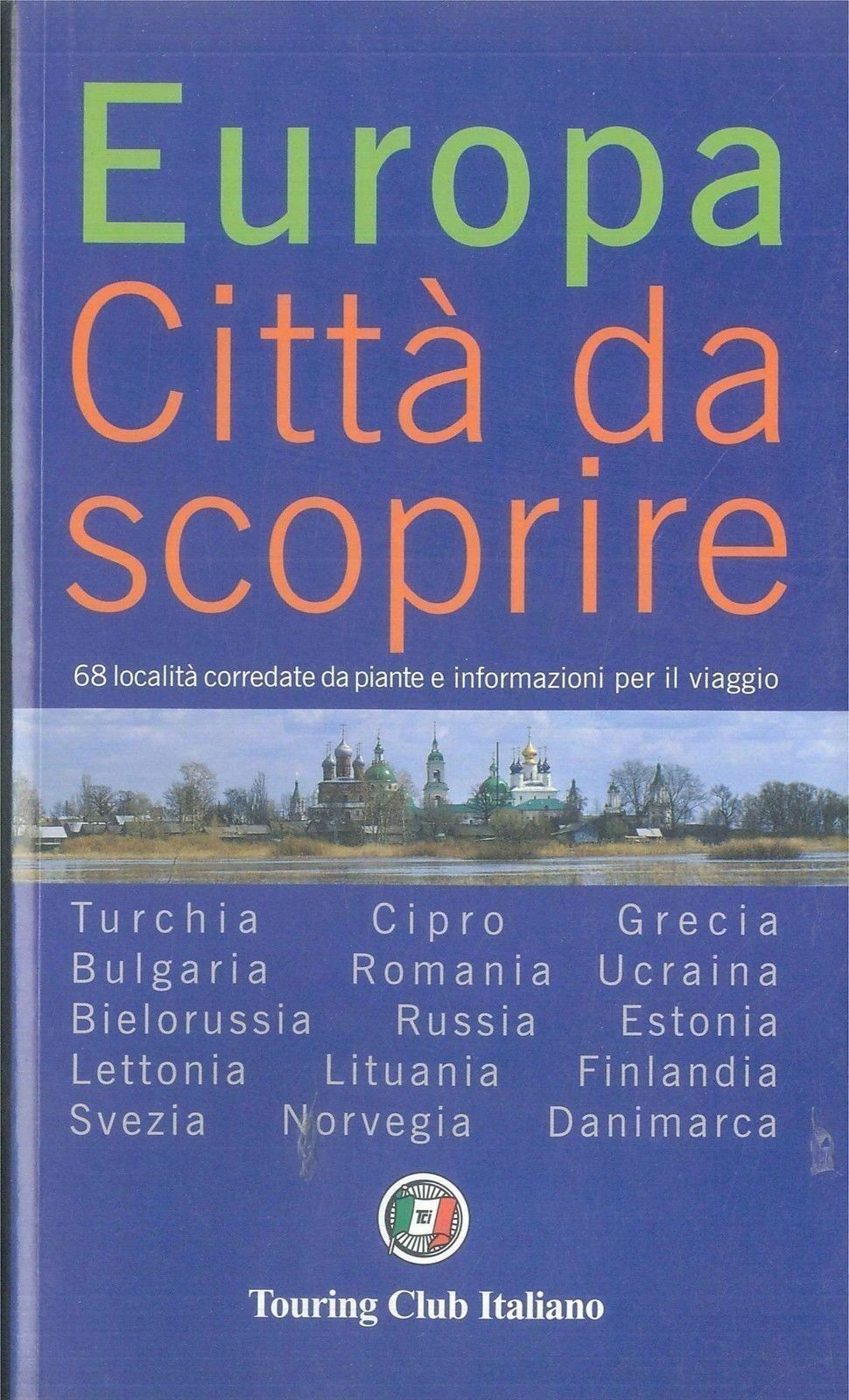 TCI - EUROPA CITTA' DA SCOPRIRE
