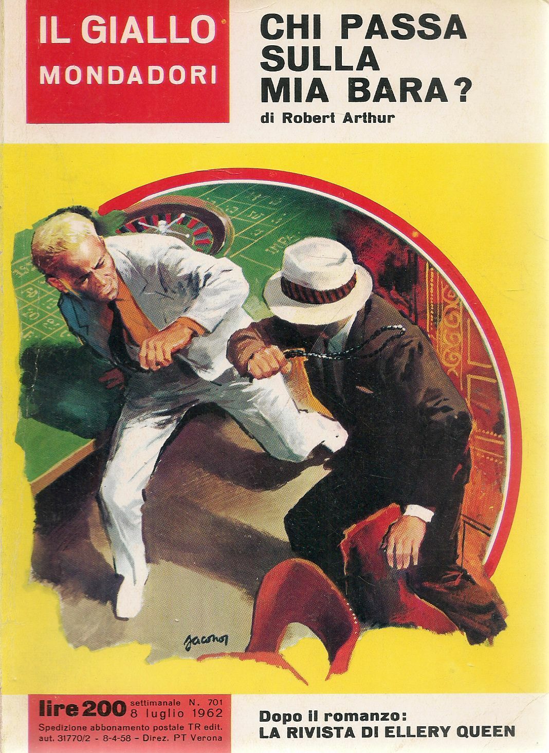 CHI PASSA SULLA MIA BARA - ROBERT ARTHUR - IL GIALLO MONDADORI N. 701