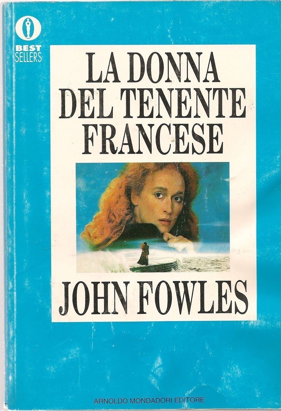 LA DONNA DEL TENENTE FRANCESE - JOHN FOWLES