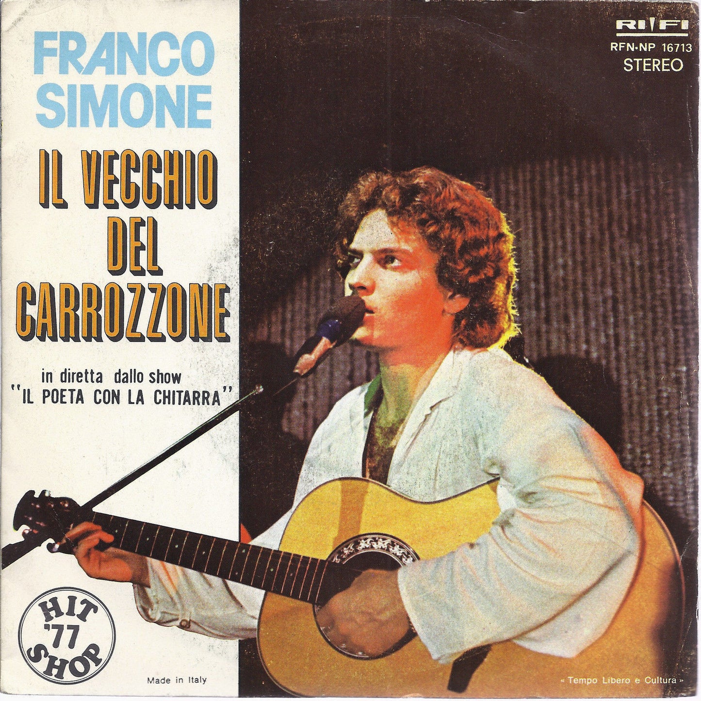 IL VECCHIO DEL CARROZZONE - MIA, PIU MIA, PIU MIA = FRANCO SIMONE