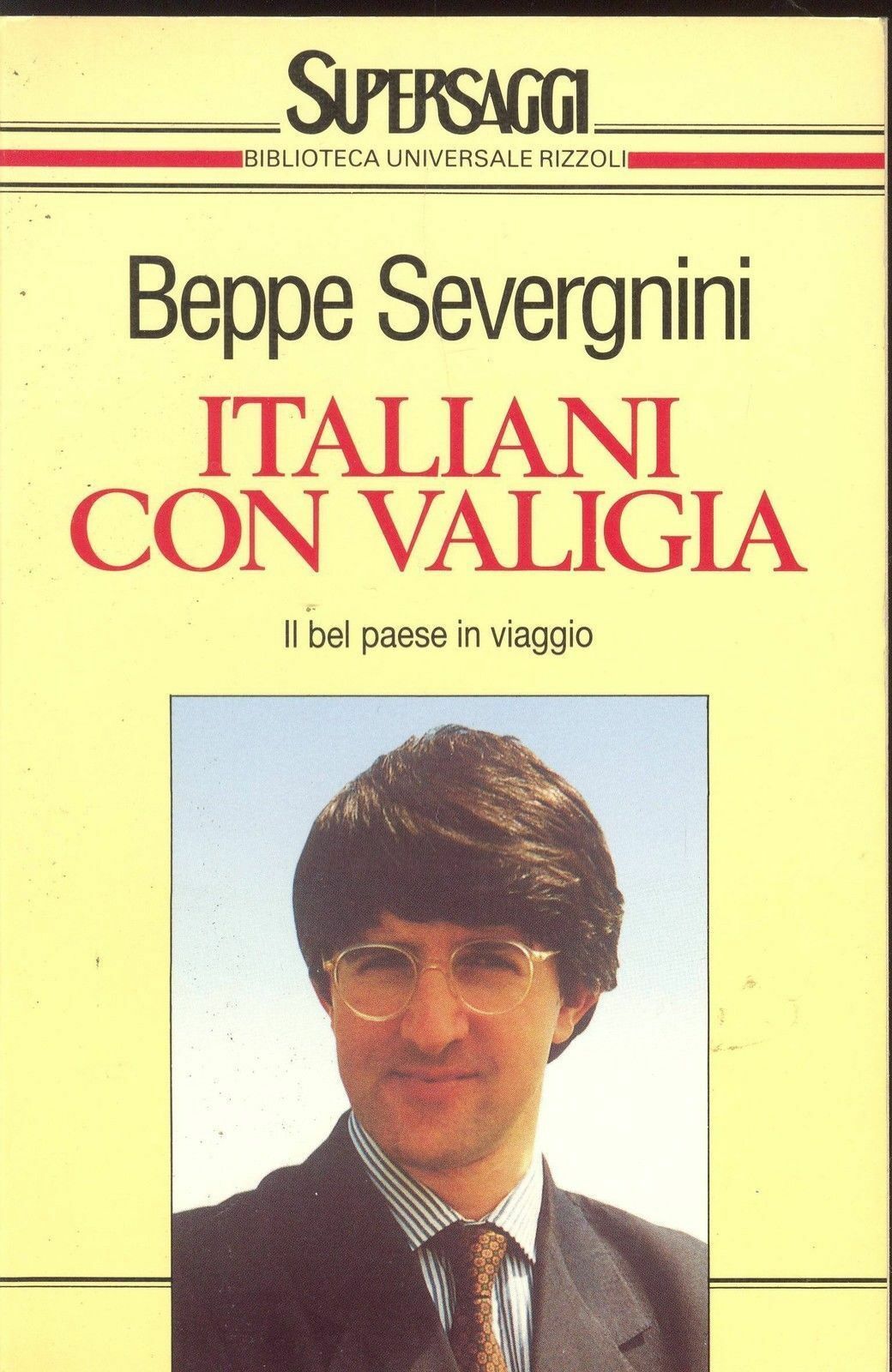 ITALIANI CON LA VALIGIA - BEPPE SEVERGNINI