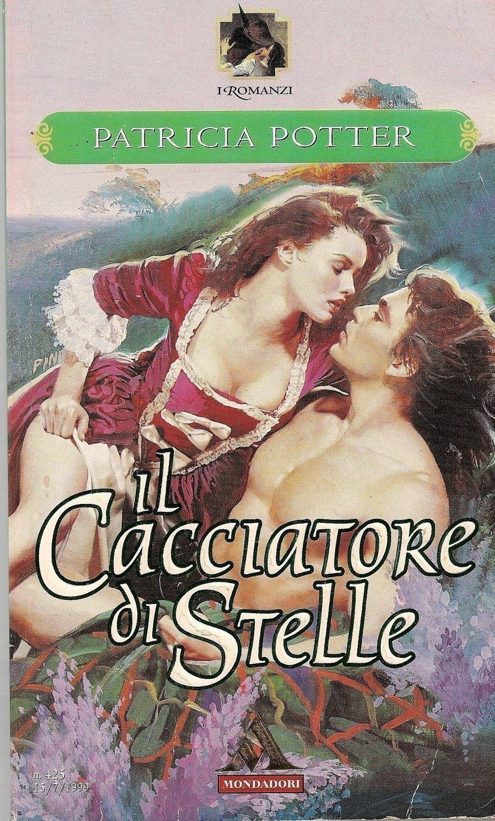 IL CACCIATORE DI STELLE - PATRICIA POTTER - MONDADORI 1999 - OUTLET DEL LIBRO