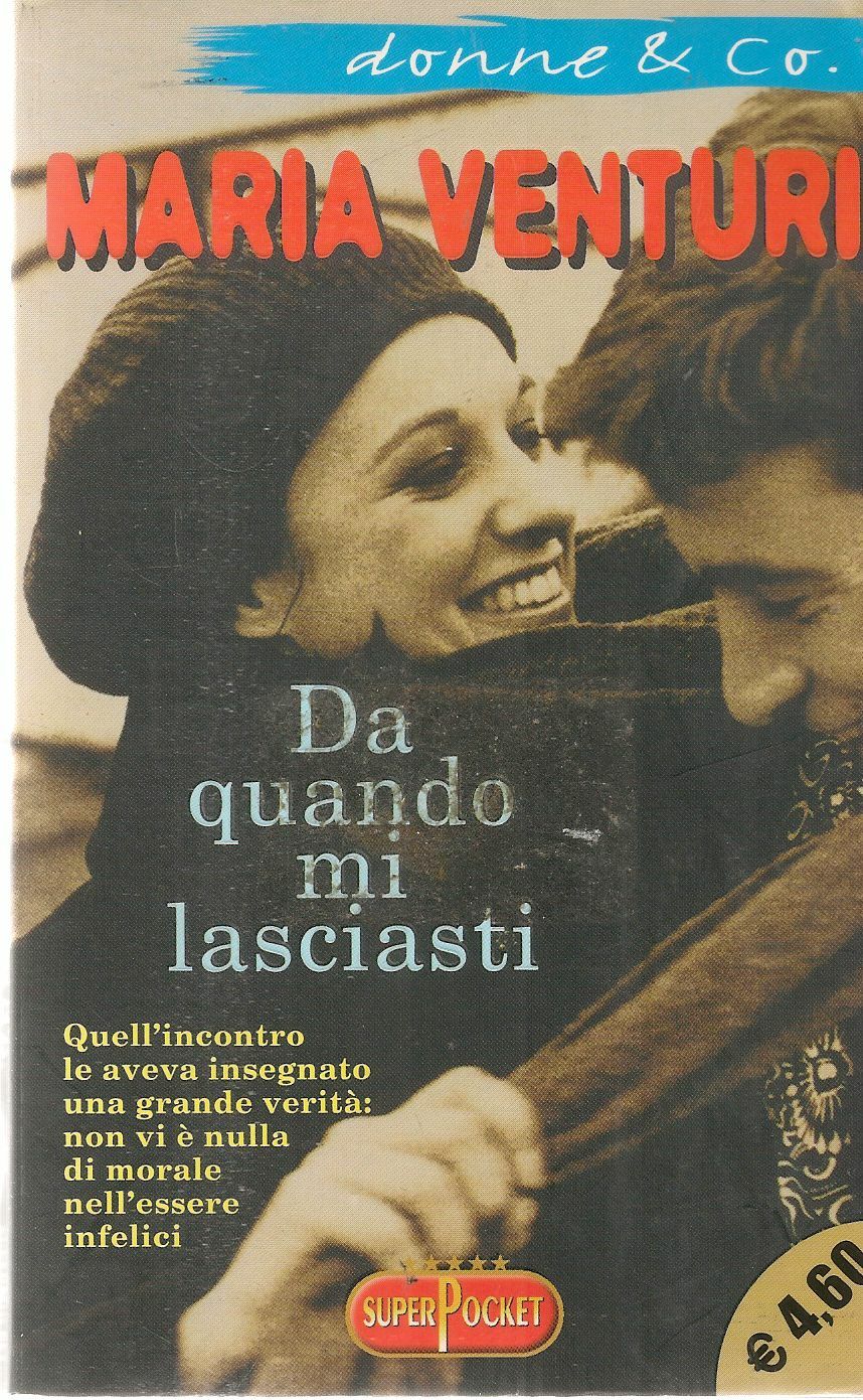 DA QUANDO MI LASCIASTI - MARIA VENTURI
