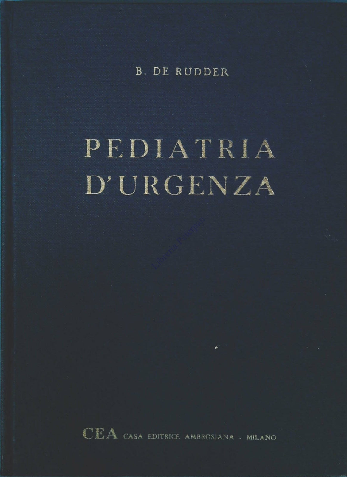 PEDIATRIA D'URGENZA - B. DE RUDDER