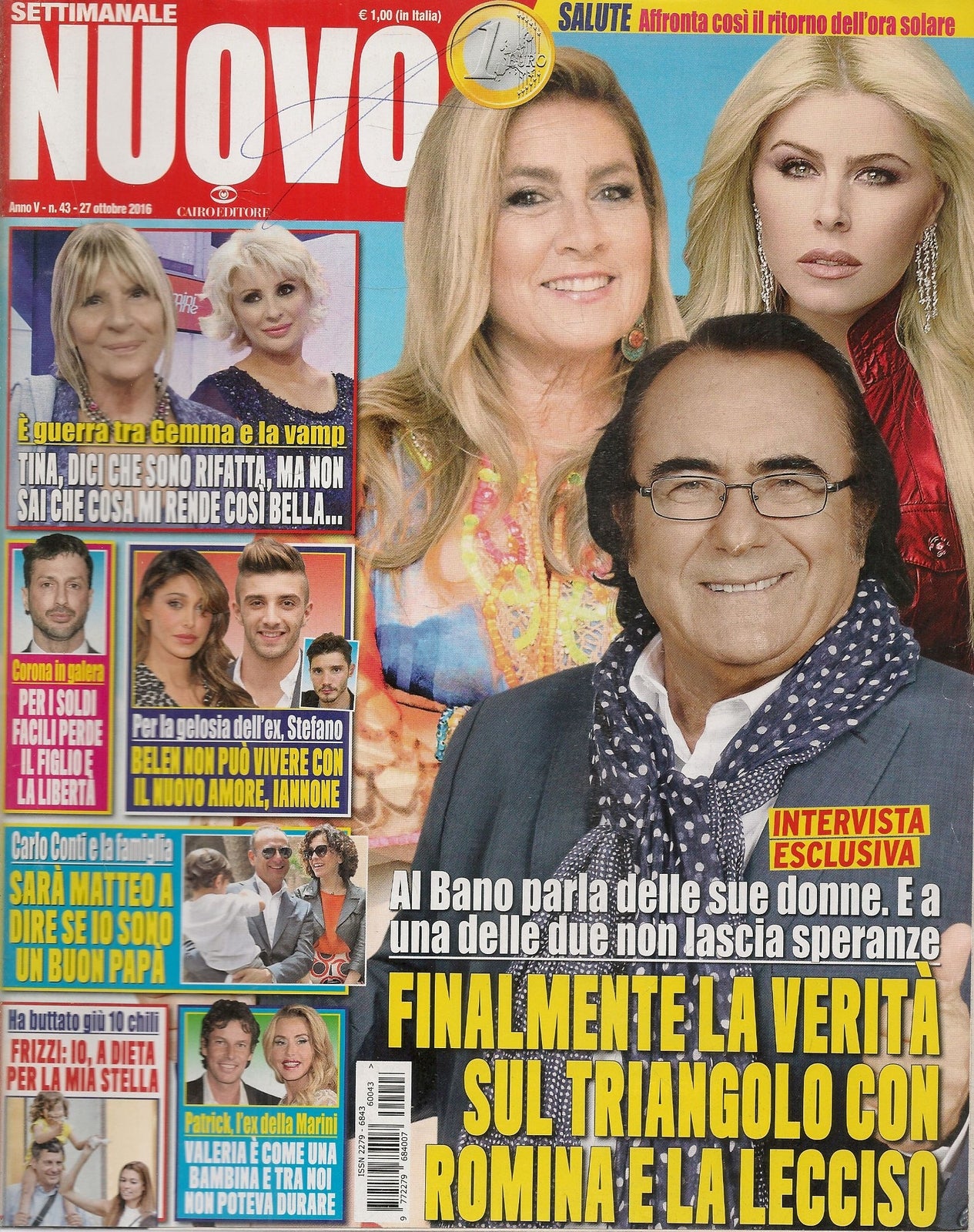 SETTIMANALE NUOVO 27 OTTOBRE 2016 -AL BANO-ROMINA-LECCISO - CARLO CONTI - FRIZZI