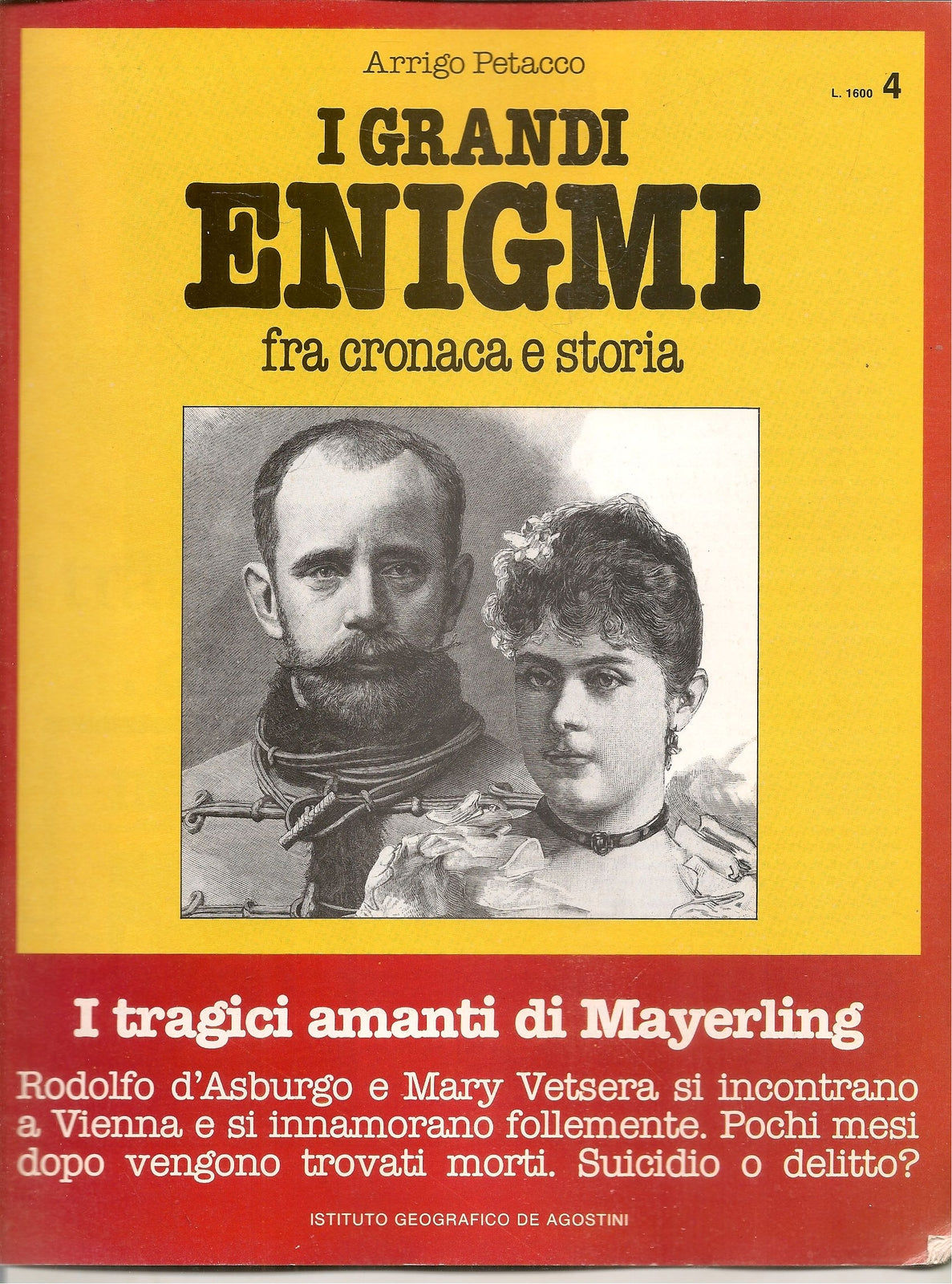 I GRANDI ENIGMI. FASCICOLO N. 4 - I TRAGICI AMANTI DI MAYERLING