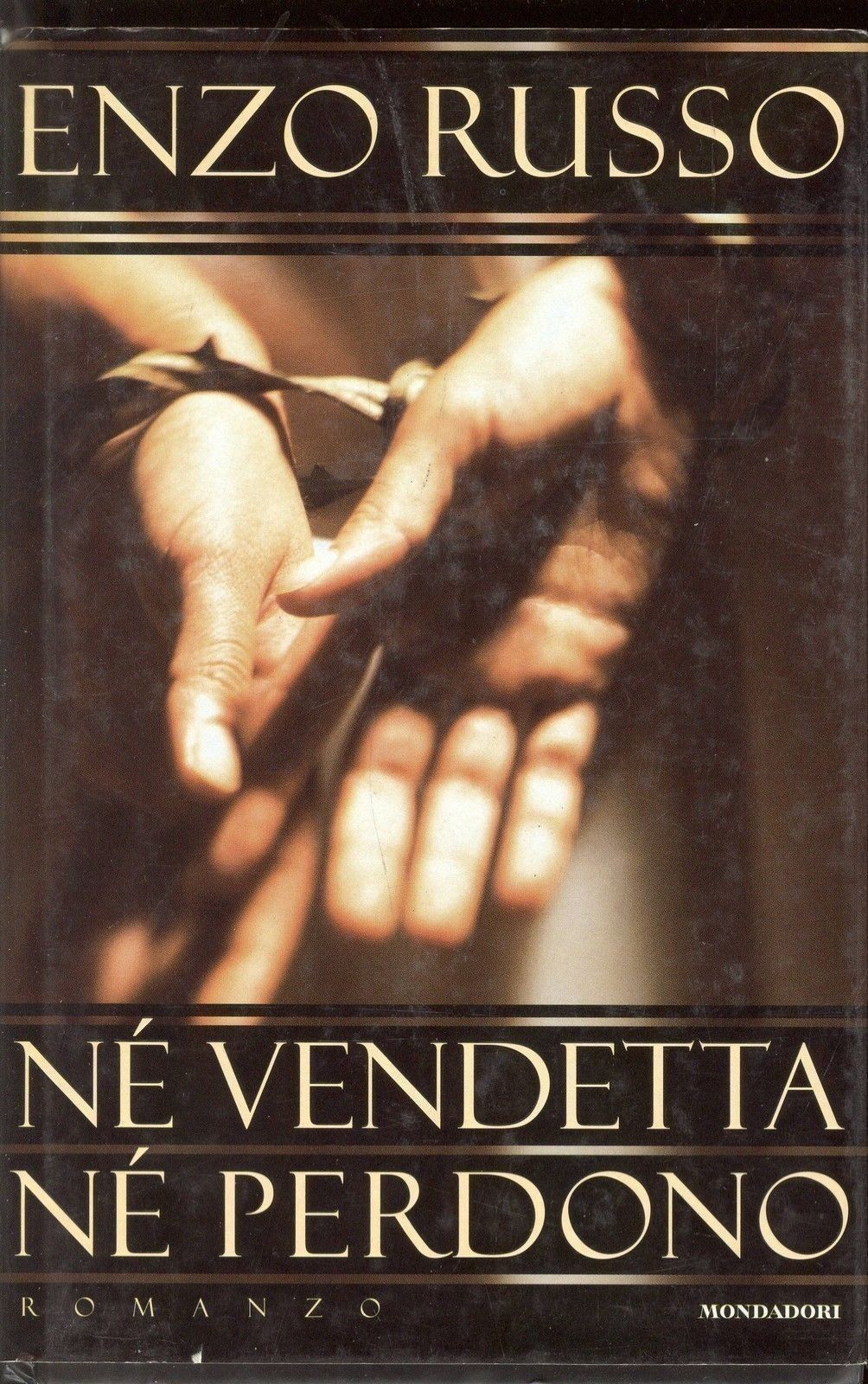 NE' VENDETTA NE' PERDONO - ENZO RUSSO