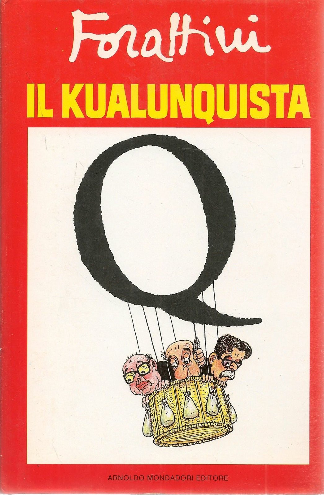 IL KUALUNQUISTA - FORATTINI