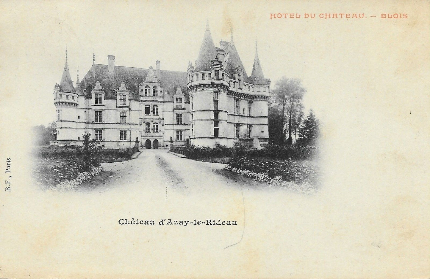 BLOIS - CHATEAU D'AZAY-LE-RIDEAU - HOTEL DU CHATEAU - V