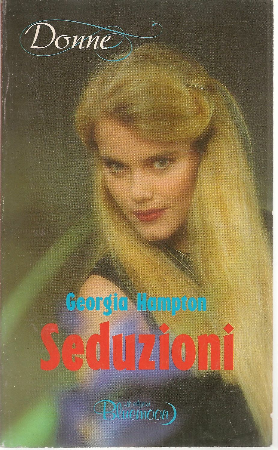 SEDUZIONI - GEORGIA HAMPTON