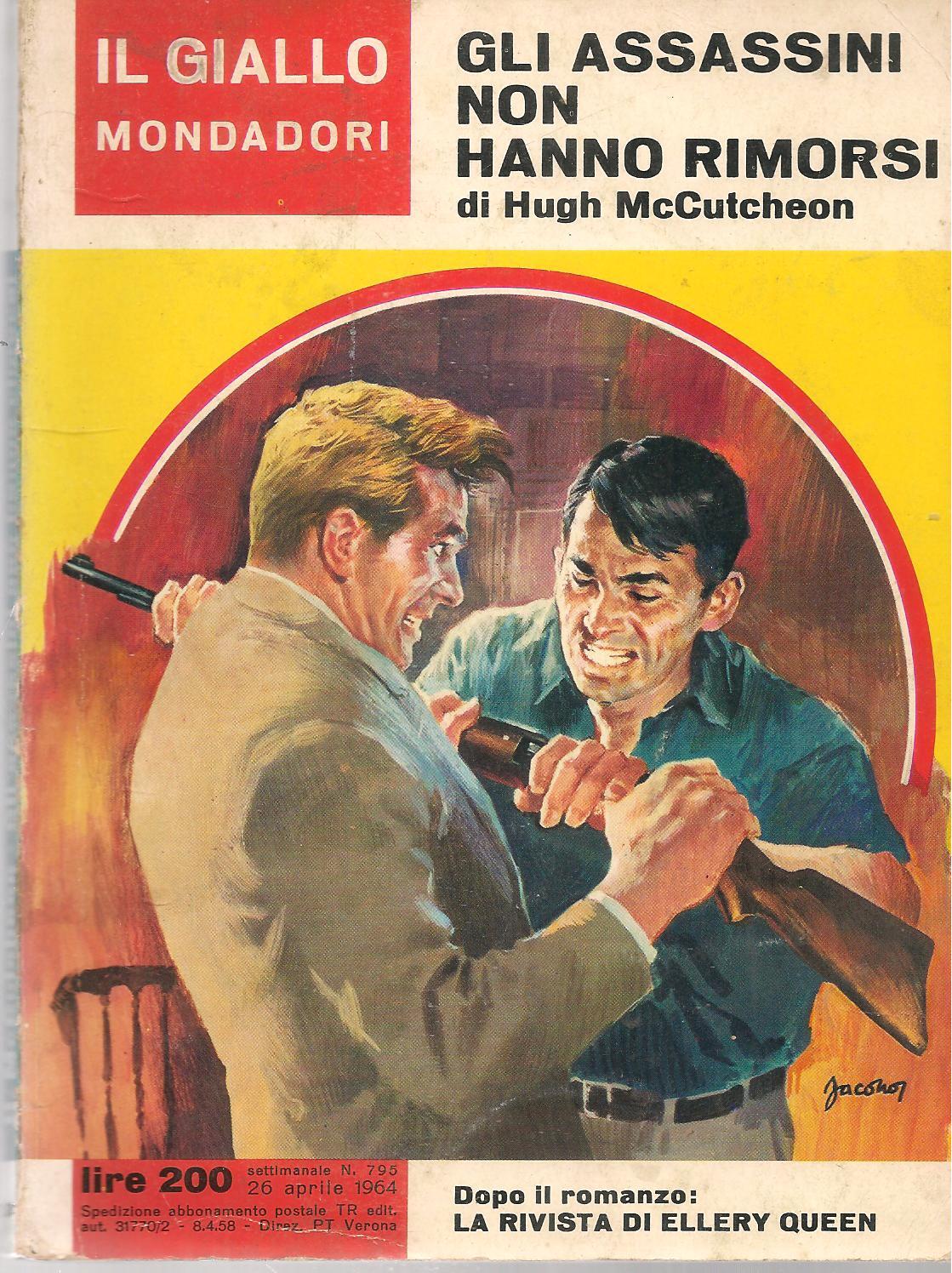 GLI ASSASINI NON HANNO RIMORSI - HUGH McCUTCHEON - GIALLO MONDADORI N. 795