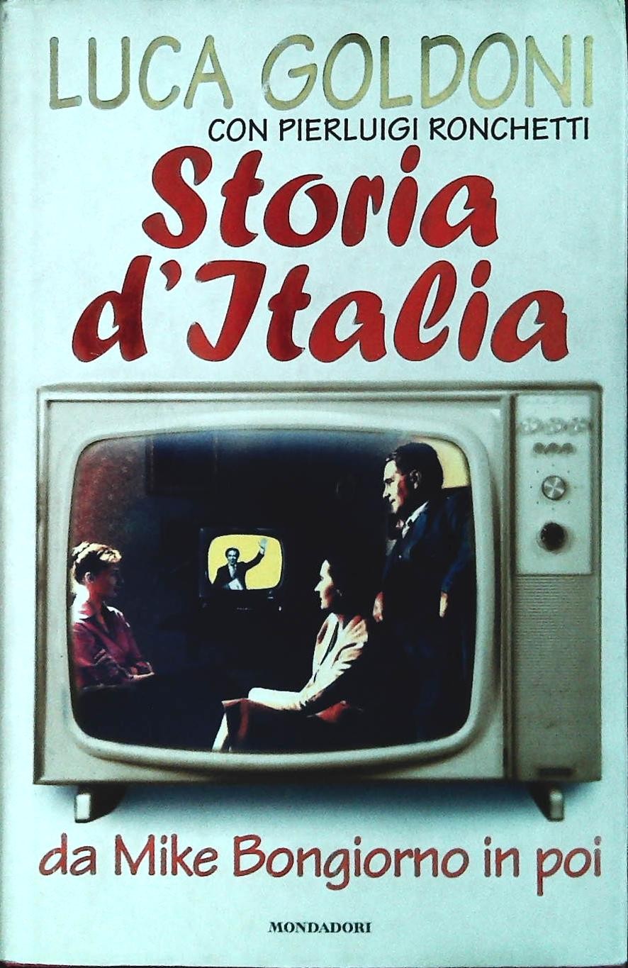 STORIA D'ITALIA - LUCA GOLDONI - MONDADORI 1996 - OUTLET DEL LIBRO