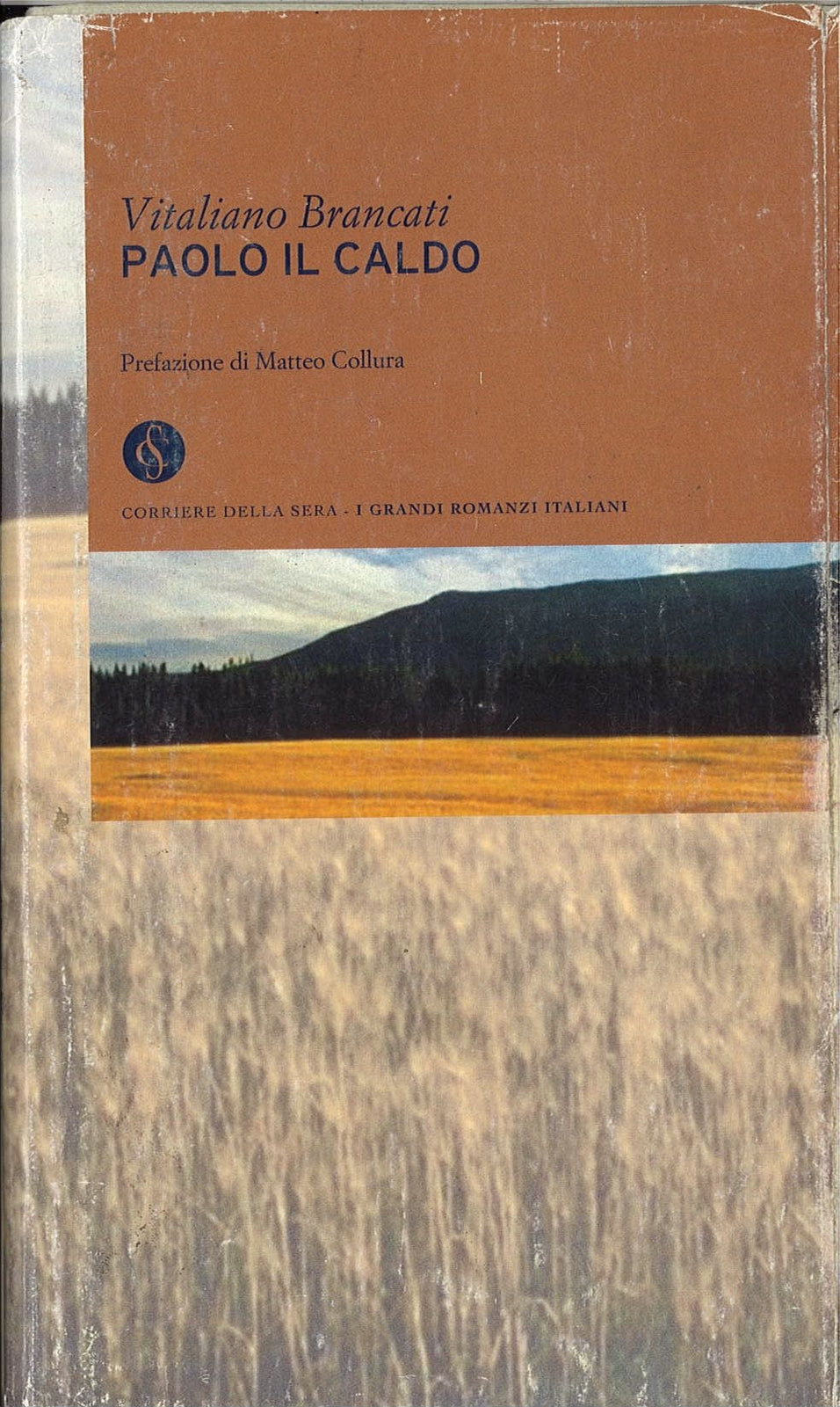 PAOLO IL CALDO - VITALIANO BRANCATI