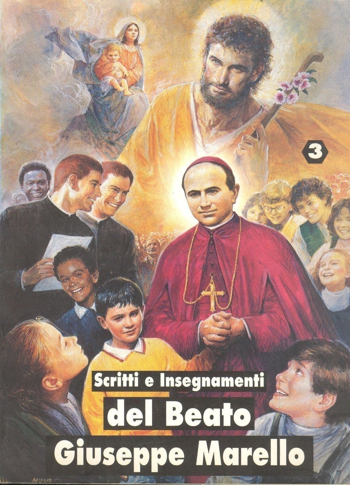 BEATO GIUSEPPE MARELLO - SCRITTI E INSEGNAMENTI