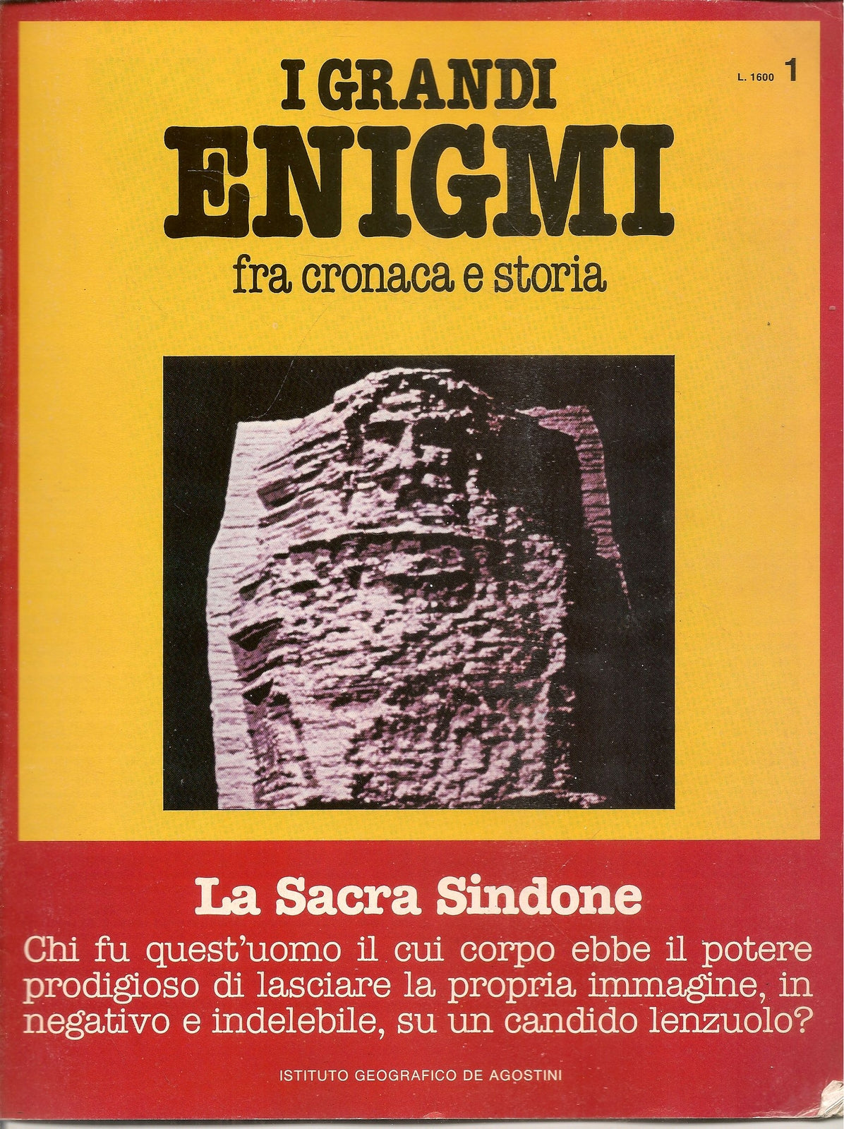I GRANDI ENIGMI. FASCICOLO N. 1 - HESS - OTTO JOHN - LA SACRA SINDONE