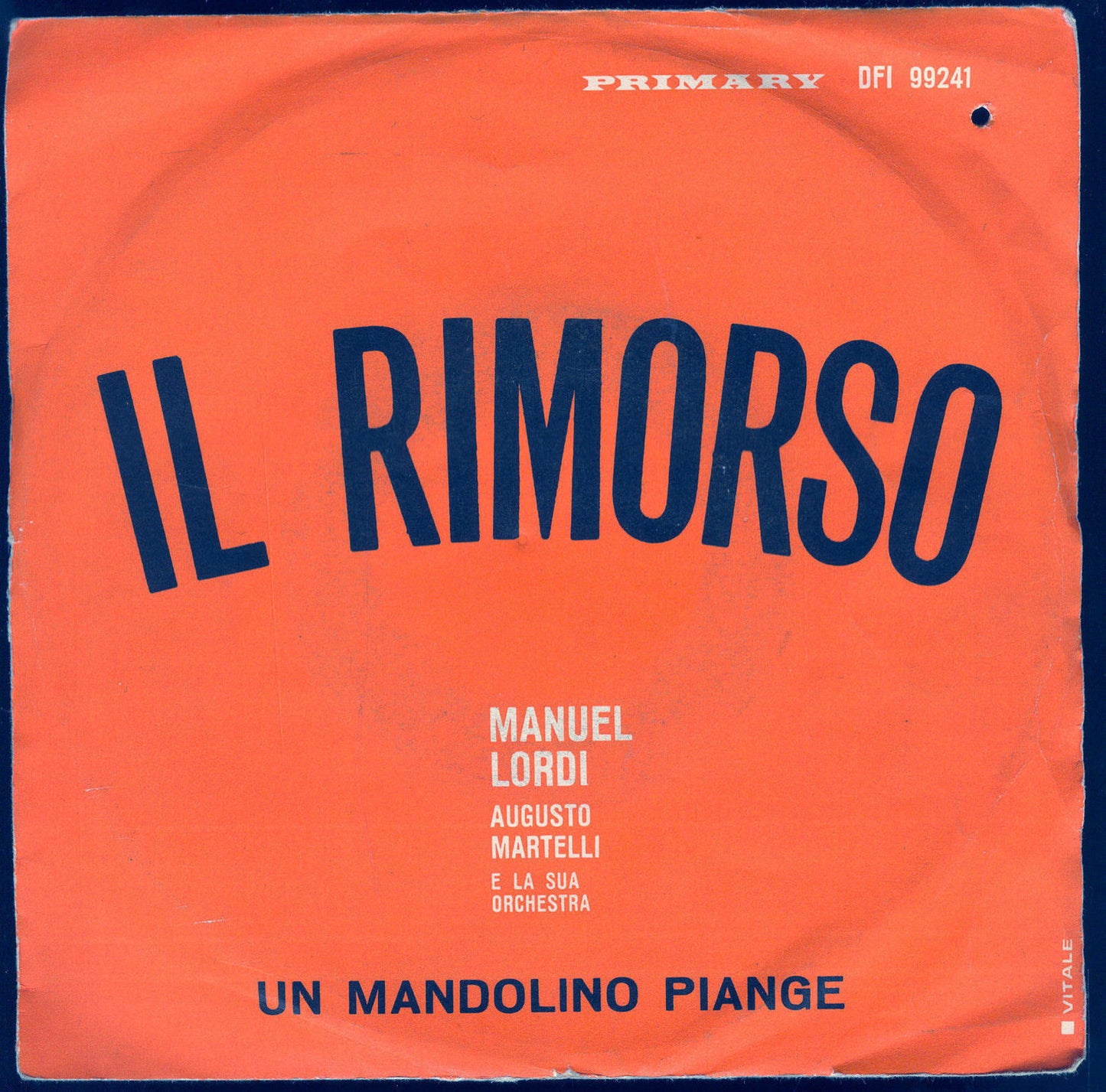IL RIMORSO - UN MANDOLINO PIANGE # MANUEL LORDI e l'Orch. Augusto Martelli
