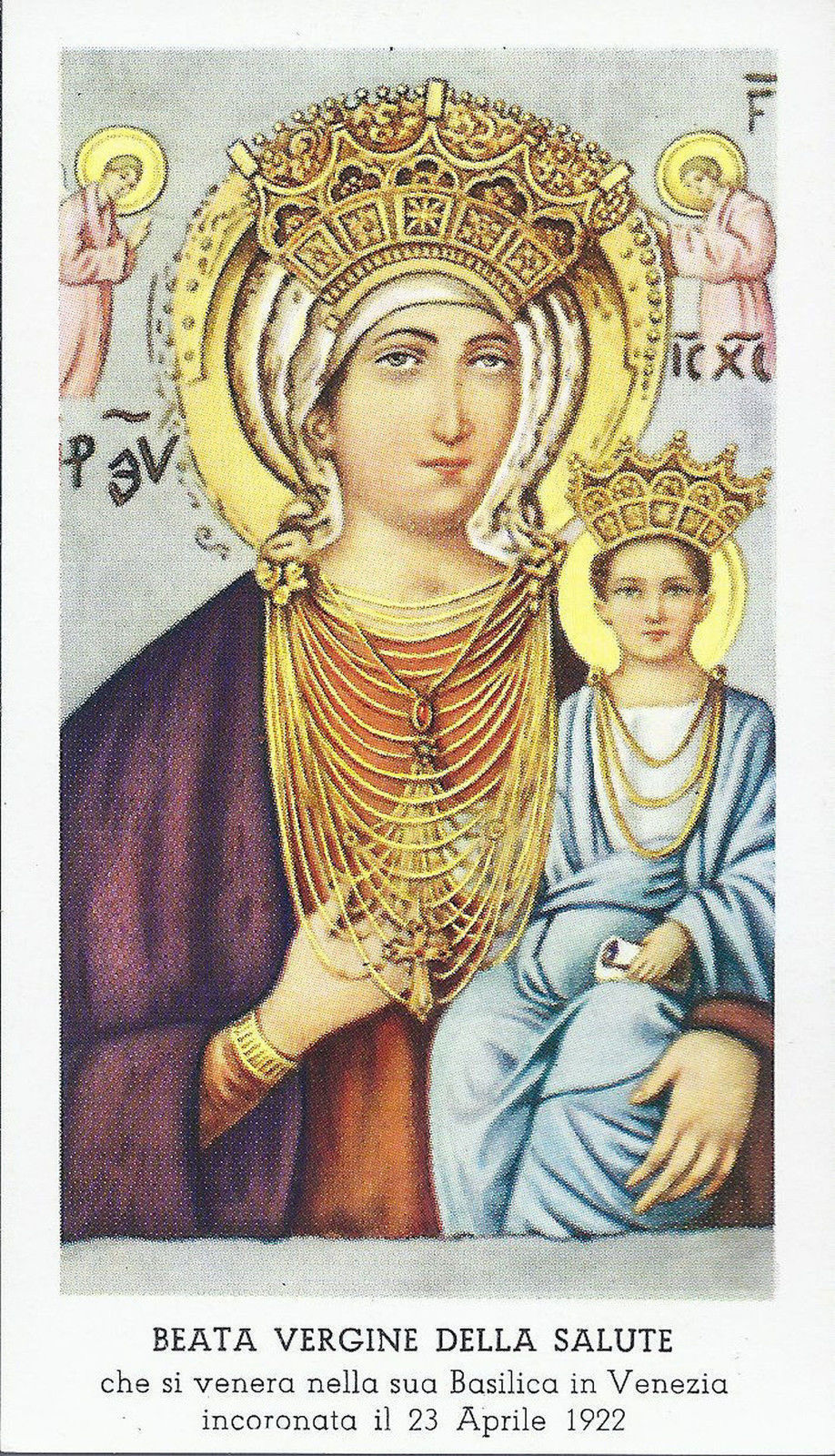 BEATA VERGINE DELLA SALUTE venerata nella sua Basilica in Ve