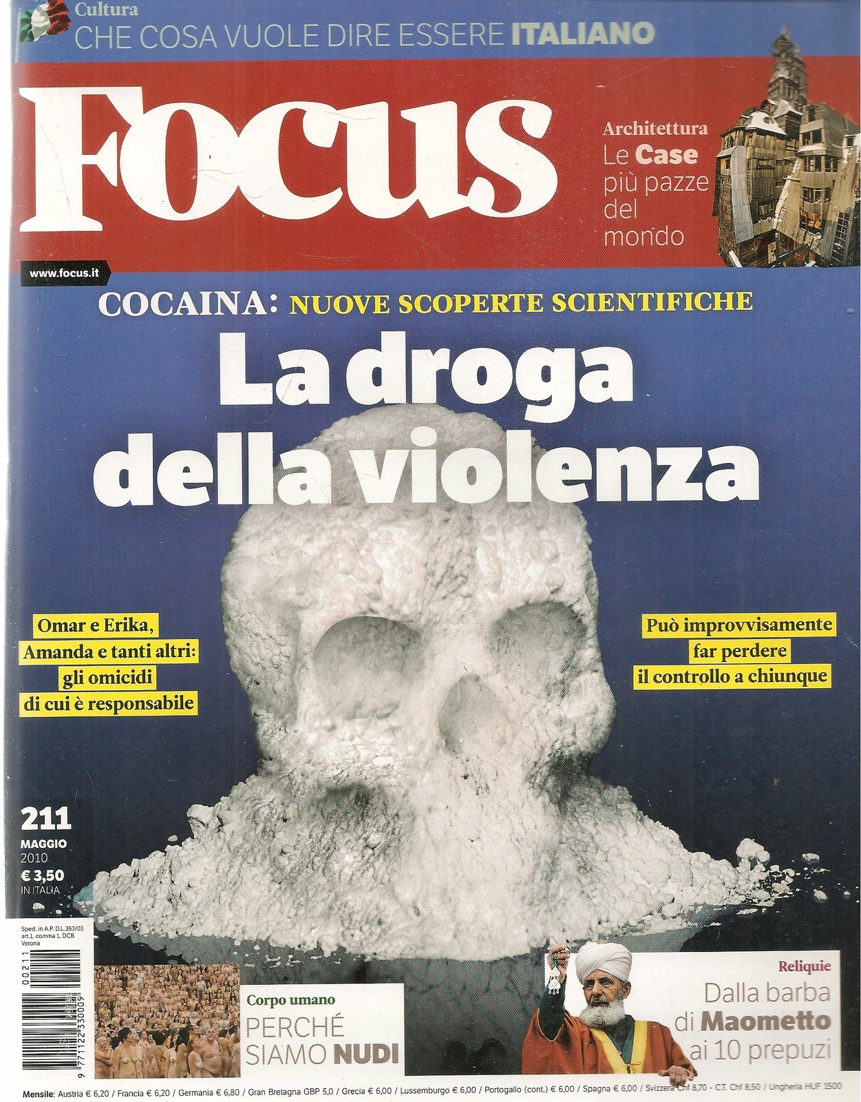 FOCUS N. 211 - MAGGIO 2010 - LA DROGA DELLA VIOLENZA