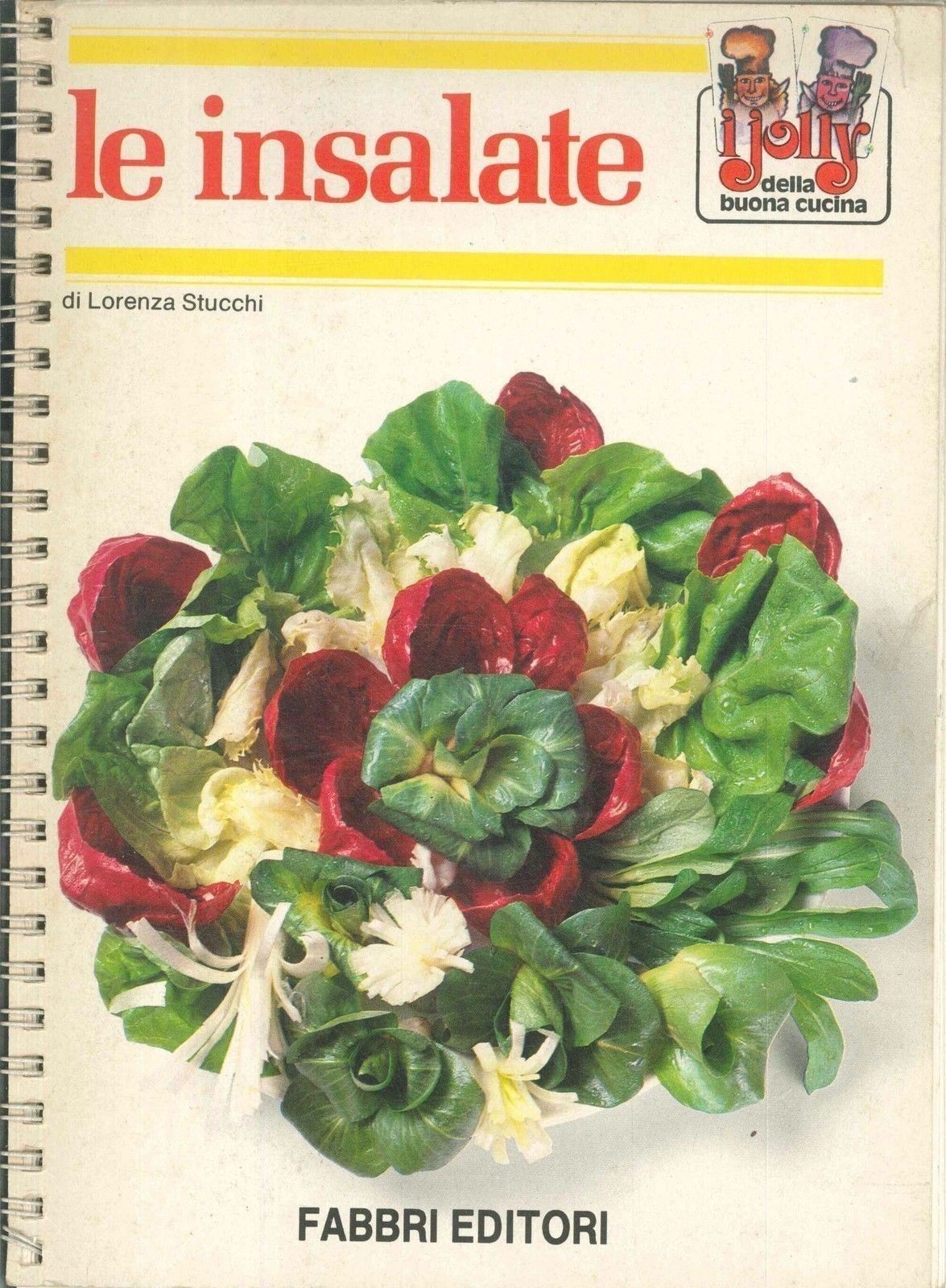 LE INSALATE - LORENZA STUCCHI - ED. 1985