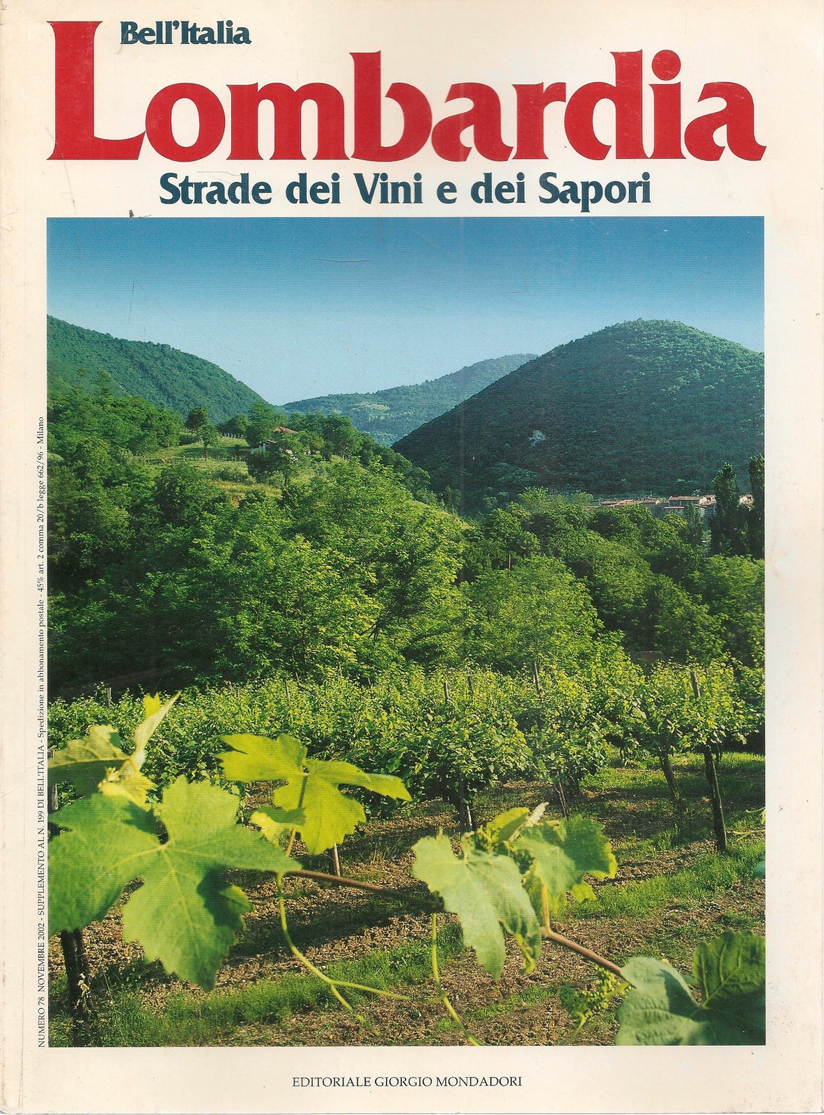 BELL'ITALIA N. 78 LOMBARDIA STRADE DEI VINI E DEI SAPORI