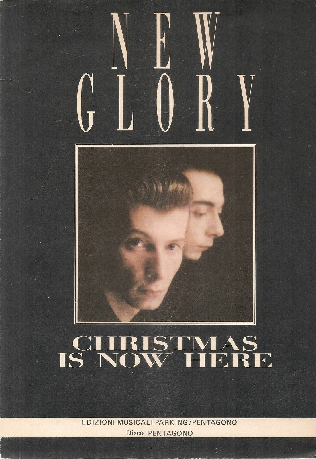 CHRISTMAS IS NOW HERE - NEW GLORY - SPARTITO-SHEET MUSIC