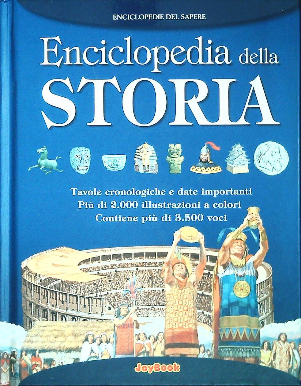 ENCICLOPEDIA DELLA STORIA - ENCICLOPEDIA DEL SAPERE