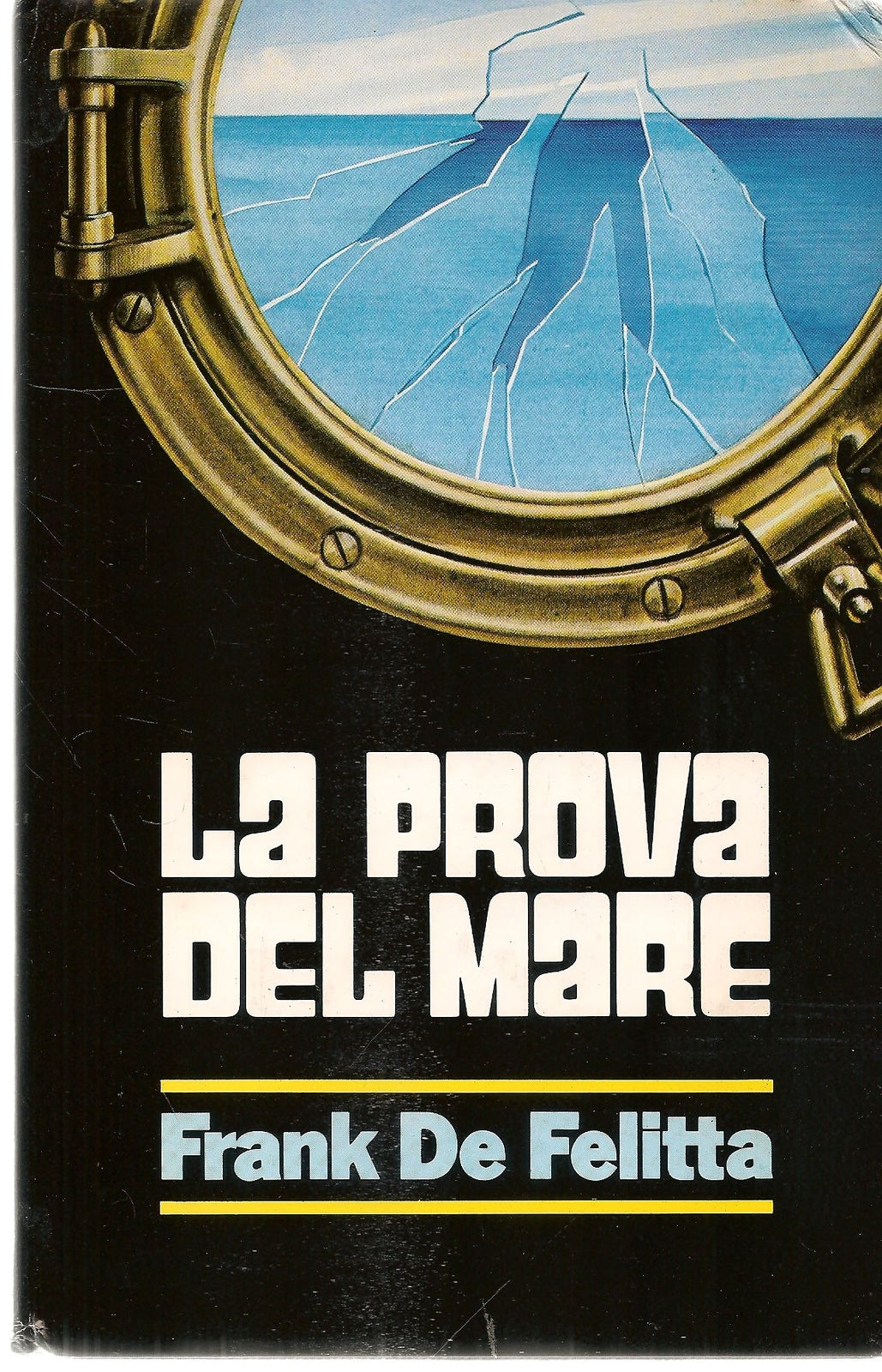 LA PROVA DEL MARE - FRANK DE FELITTA