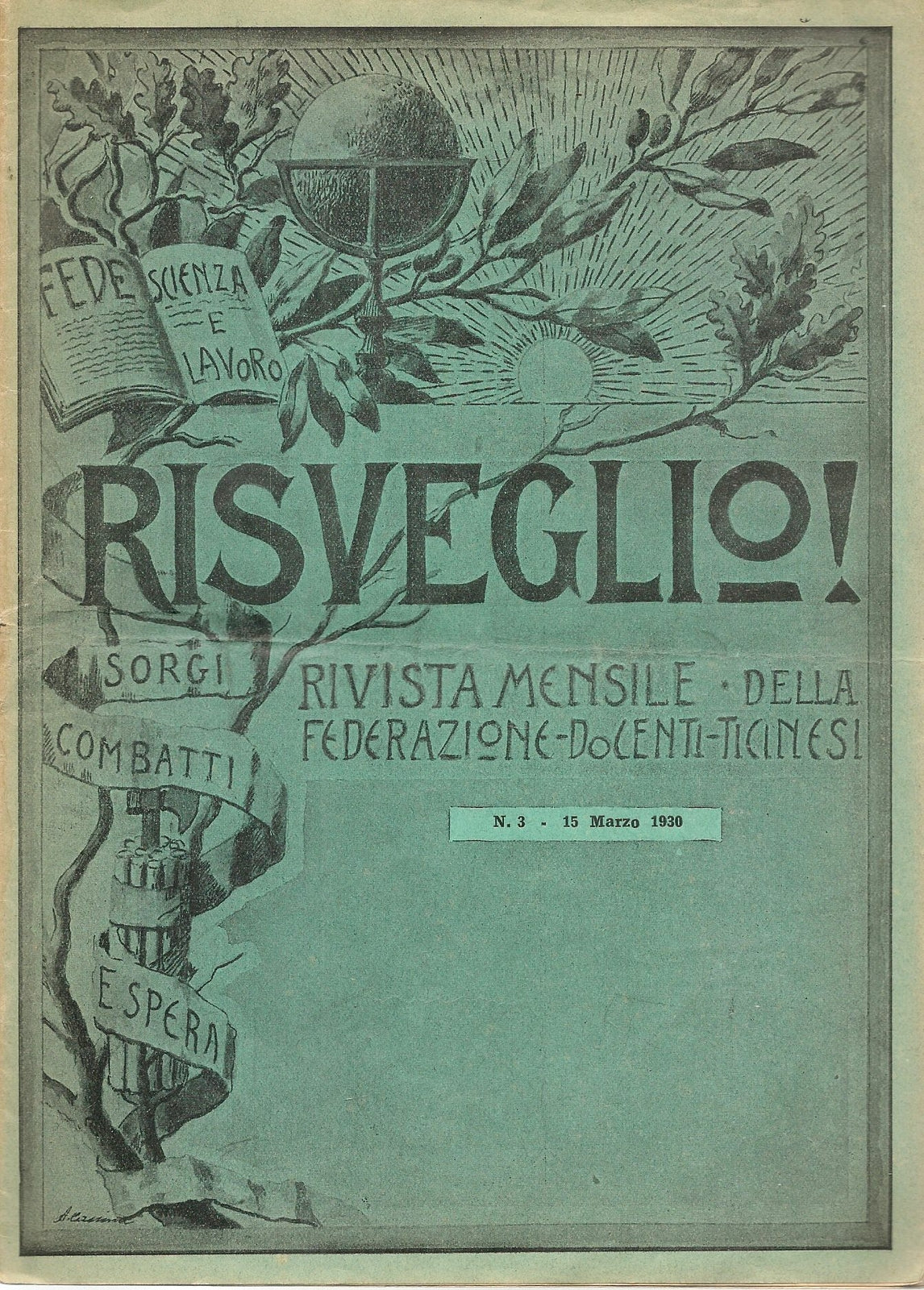 RISVEGLIO - RIVISTA MENSILE FEDERAZIONE DOCENTI TICINESI - MARZO 1930