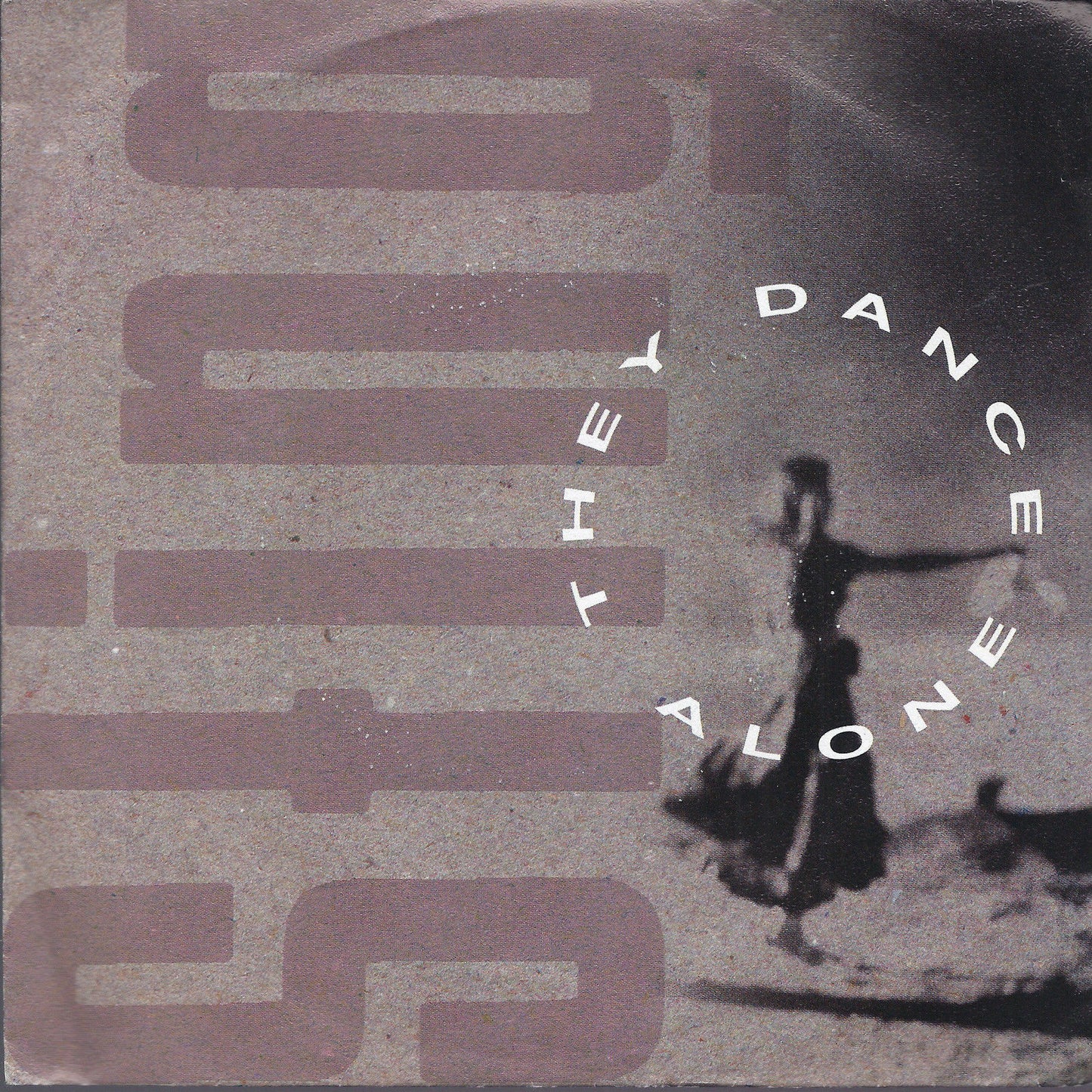 THEY DANCE ALONE ( CUECA SOLO ) - IF YOU THERE # STING