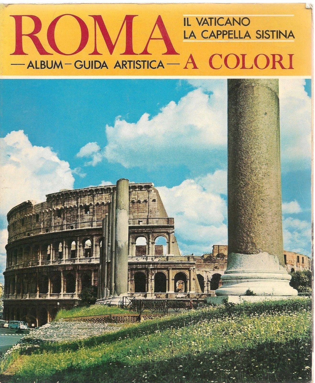ROMA A COLORI - GUIDA TURISTICA - 1970