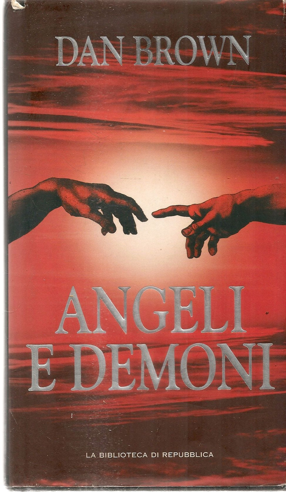 ANGELI E DEMONI - DAN VOWN - LA BIBLIOTECA DI REPUBBLICA 2004