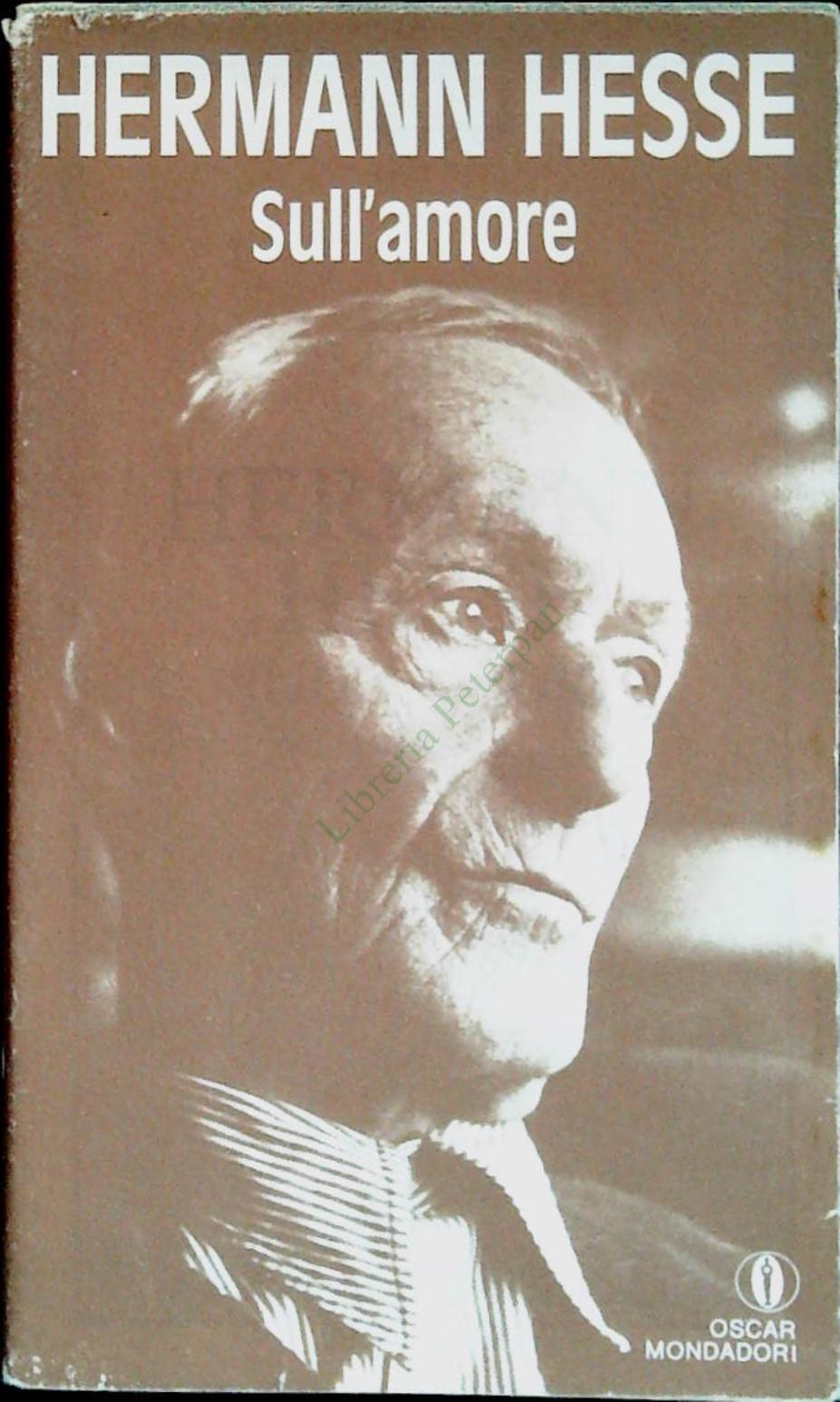 SULL'AMORE - HERMAN HESSE - MONDADORI 1988 - OUTLET DEL LIBRO