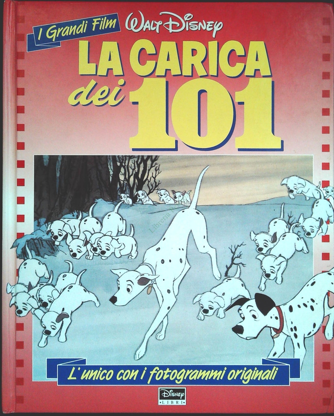 LA CARICA DEI 101- DISNEY LIBRI1993