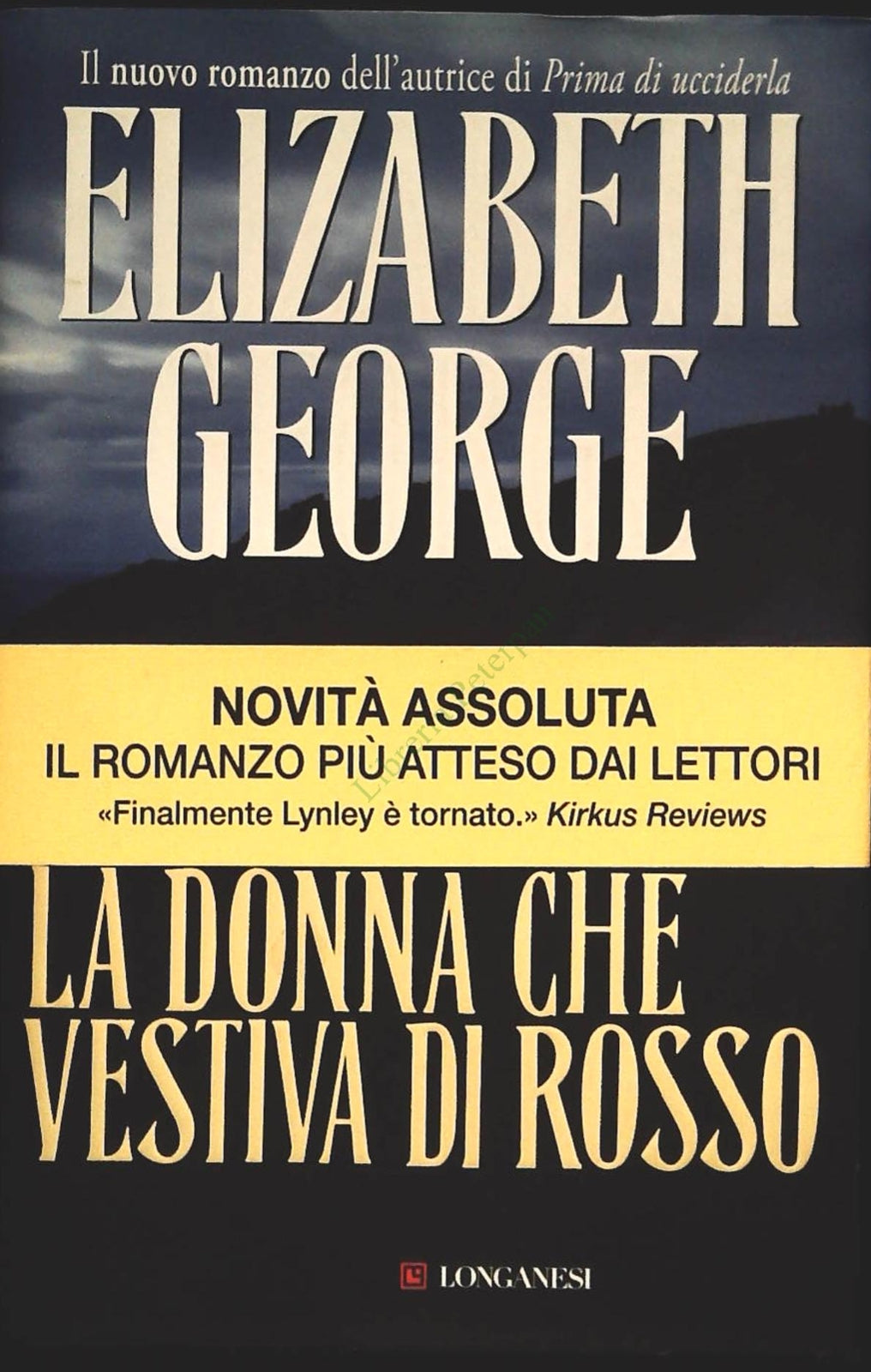 LA DONNA CHE VESTIVA DI ROSSO- ELIZABETH GEORGE