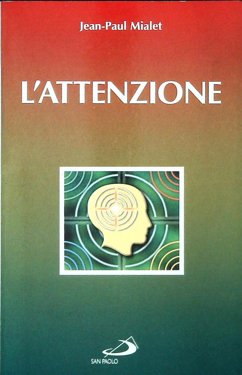 L'ATTENZIONE - JEAN-PAUL MIALET
