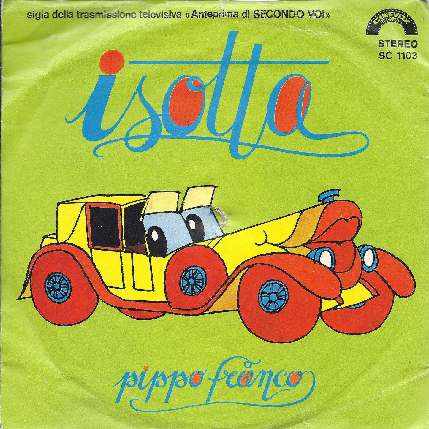 ISOTTA - NINNA-NANNA-NONNA = PIPPO FRANCO (cover verde)