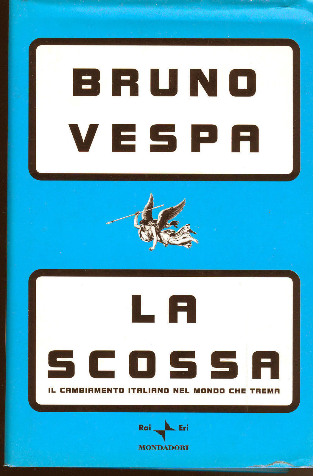 LA SCOSSA - BRUNO VESPA